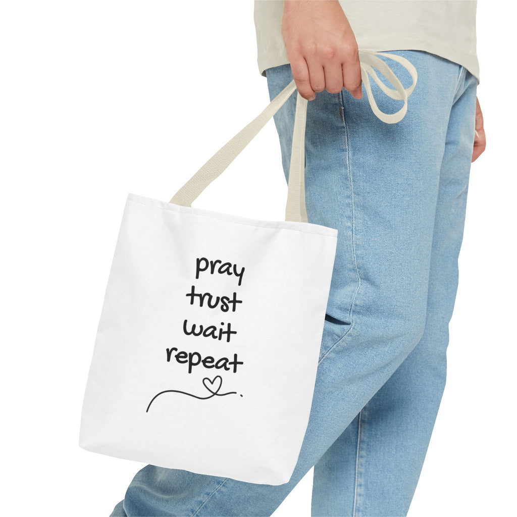 Pray Trust Wait Repeat Tote Bag — Inspirational Faith Canvas Tote