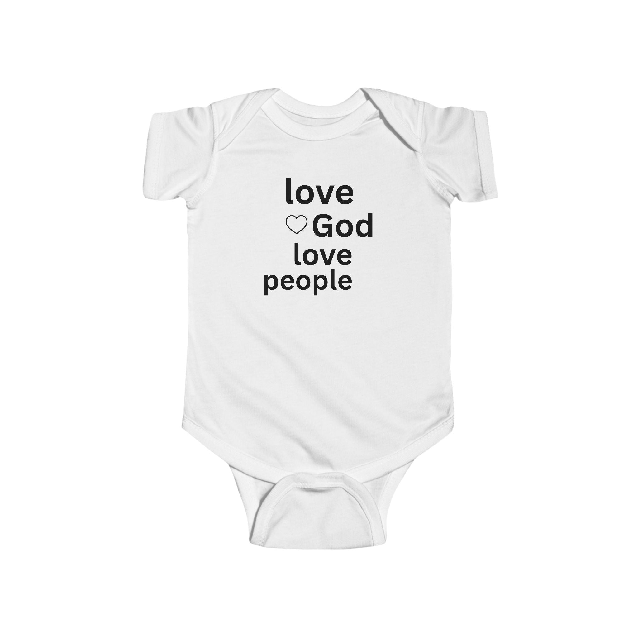 Infant Bodysuit - "Love God Love People" Baby Onesie, Christian Newborn Gift 2 Sided Humor