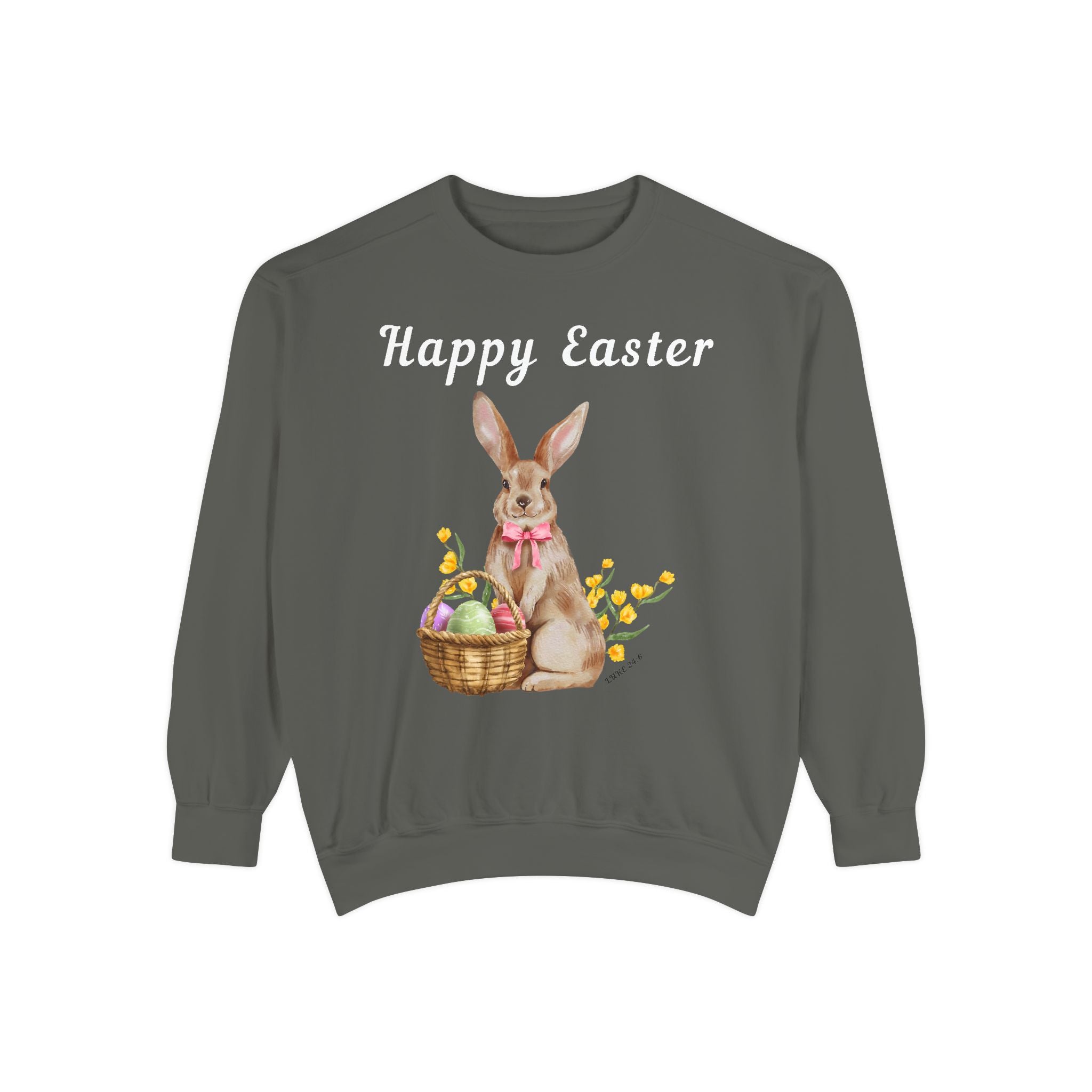 Easter Bunny Sweatshirt - Happy Easter Bunny with Basket Design (Luke 24:6)