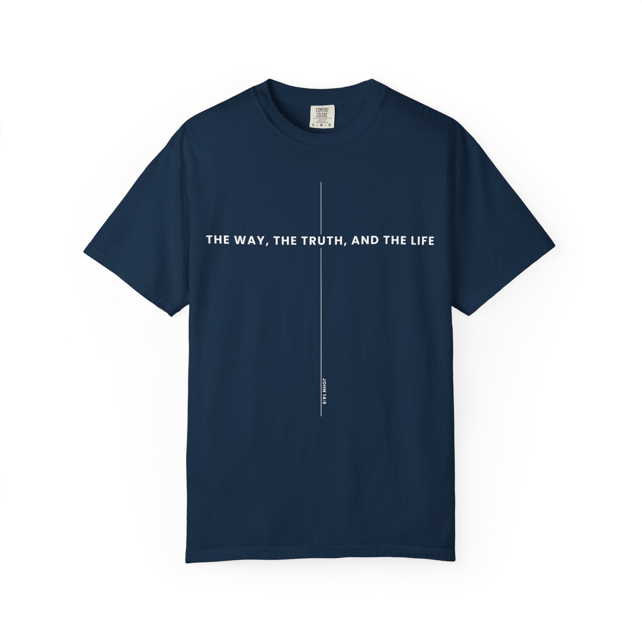 The Way The Truth And The Life T-shirt | Minimal Christian Scripture Tee