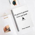 Prayer Journal Notebook — "His grace is greater than your past" (Romans 8:20)