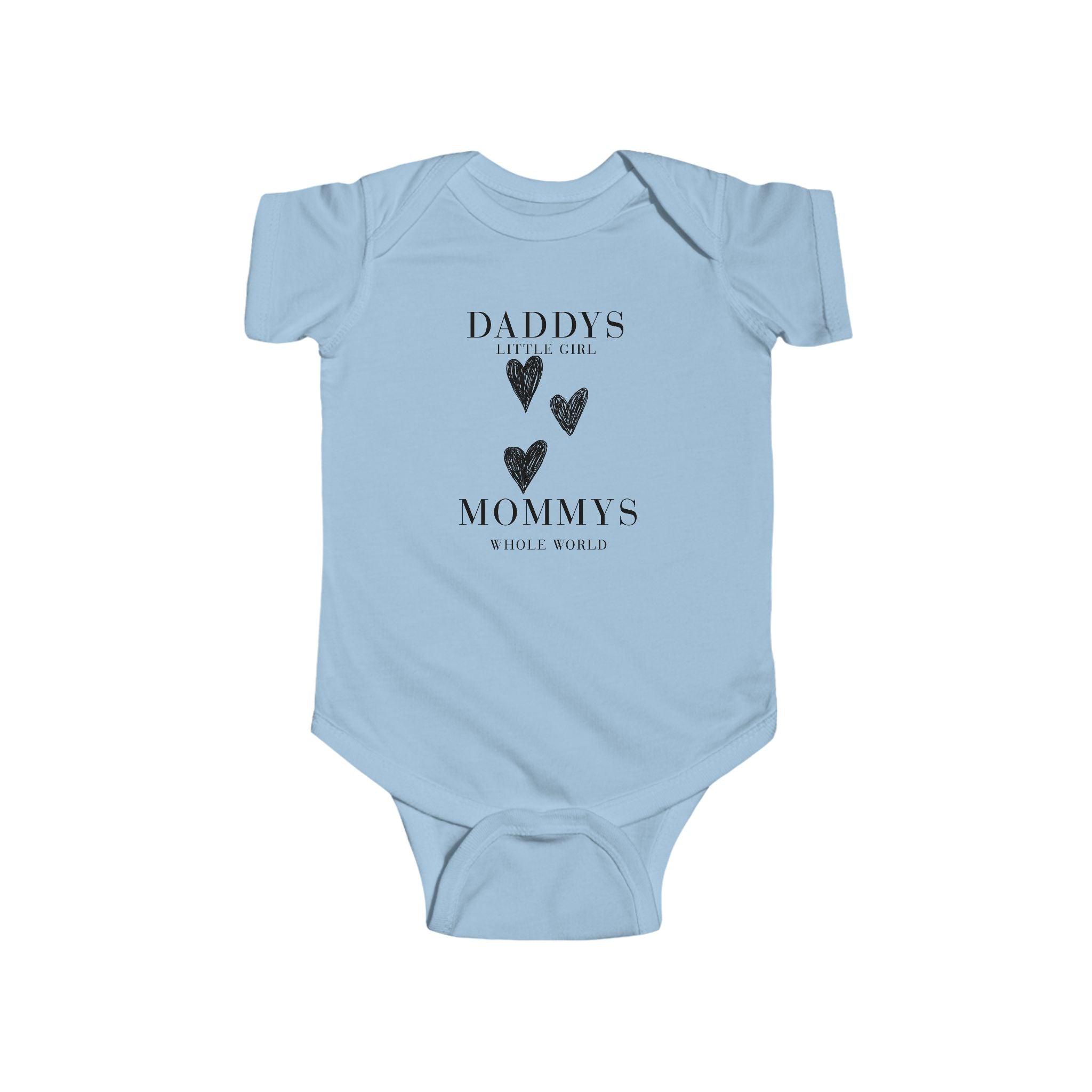 Daddy's Little Girl Mommy's Whole World Infant Bodysuit