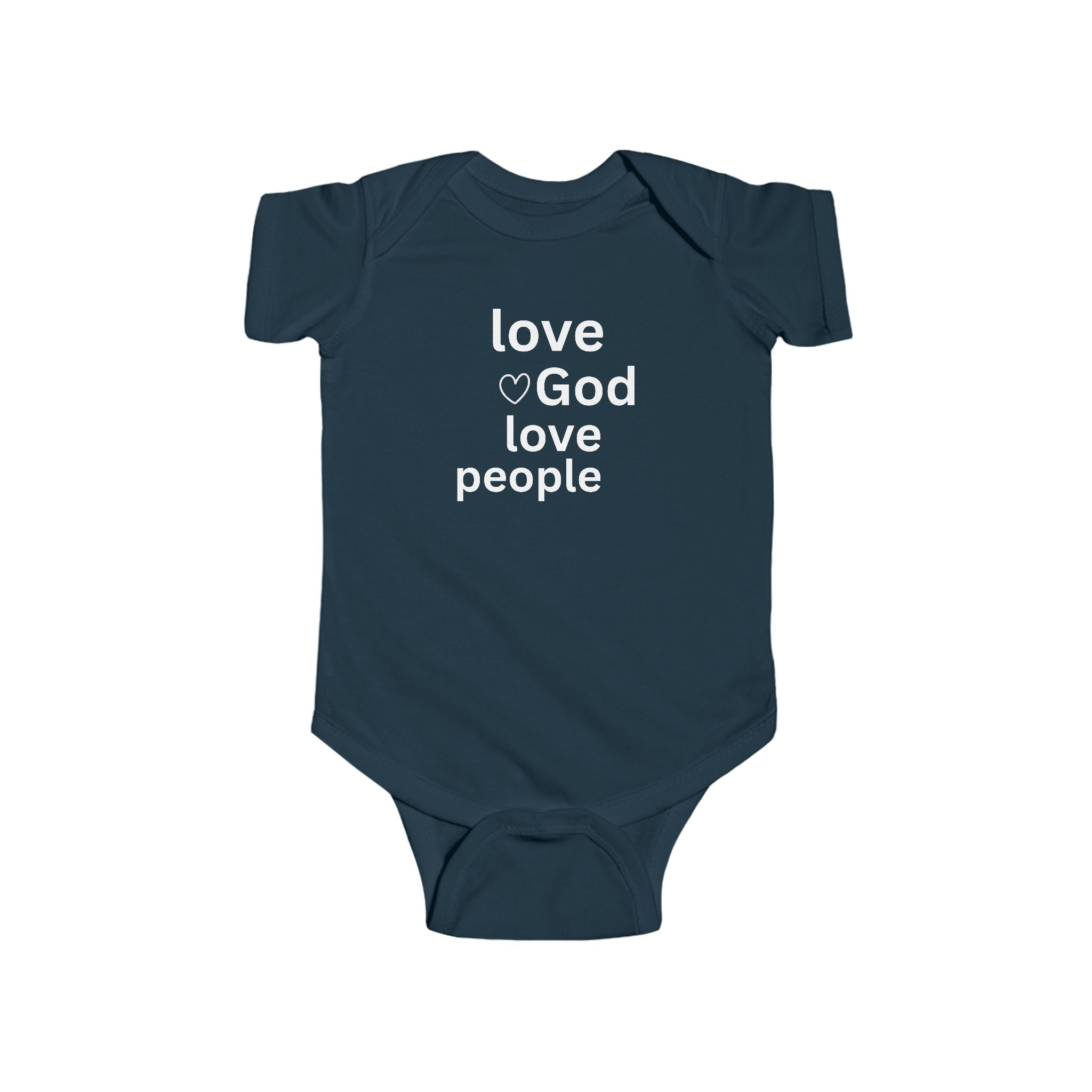 Infant Bodysuit - "Love God Love People" Baby Onesie, Christian Newborn Gift 2 Sided Humor
