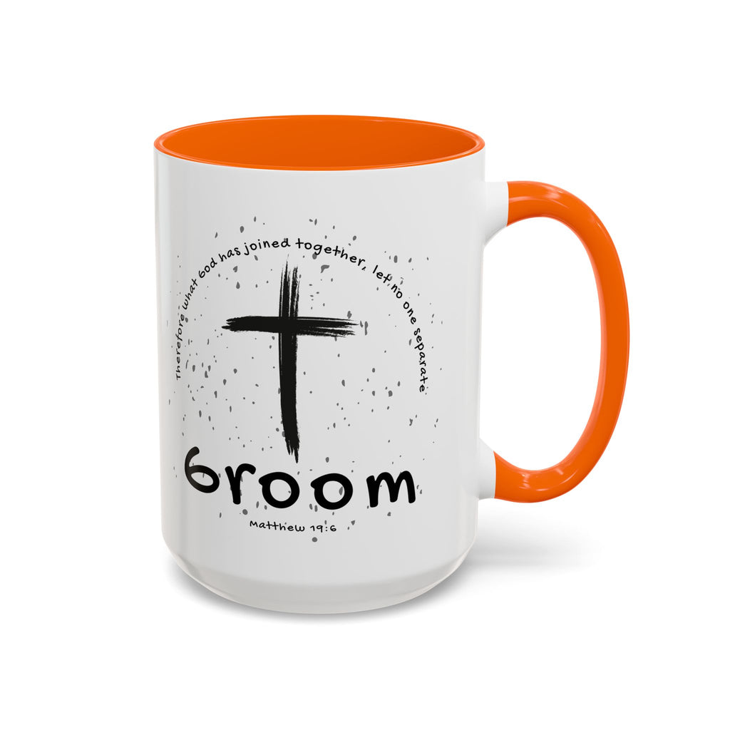 Groom Faith Coffee Mug – Cross & Matthew 19:6 Wedding Gift