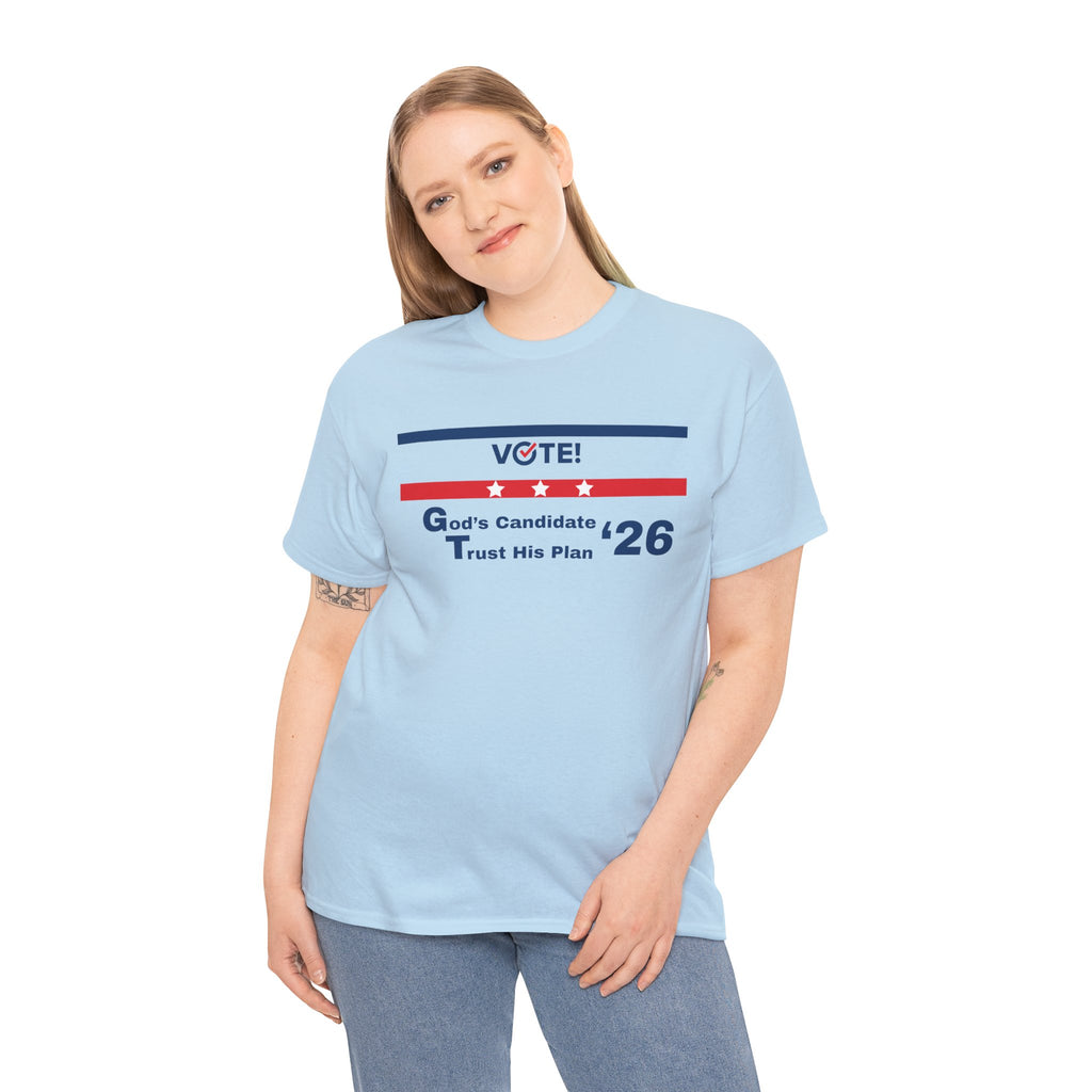 Political Vote '26 T‑Shirt — "God's Candidate Trust His Plan" Patriotic Tee