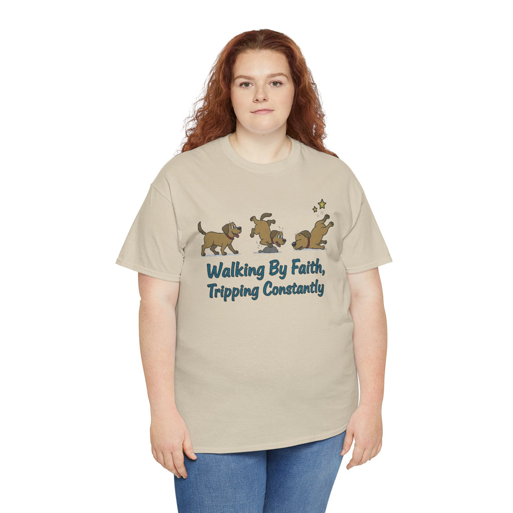 Faith Dog T-Shirt — "Walking By Faith, Tripping Constantly" Cute Christian Tee