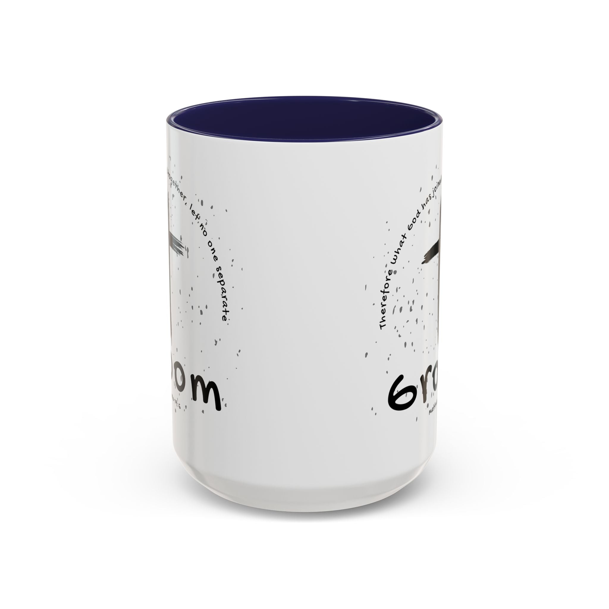 Groom Faith Coffee Mug – Cross & Matthew 19:6 Wedding Gift