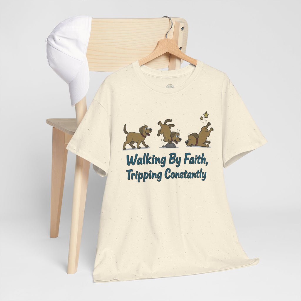 Faith Dog T-Shirt — "Walking By Faith, Tripping Constantly" Cute Christian Tee