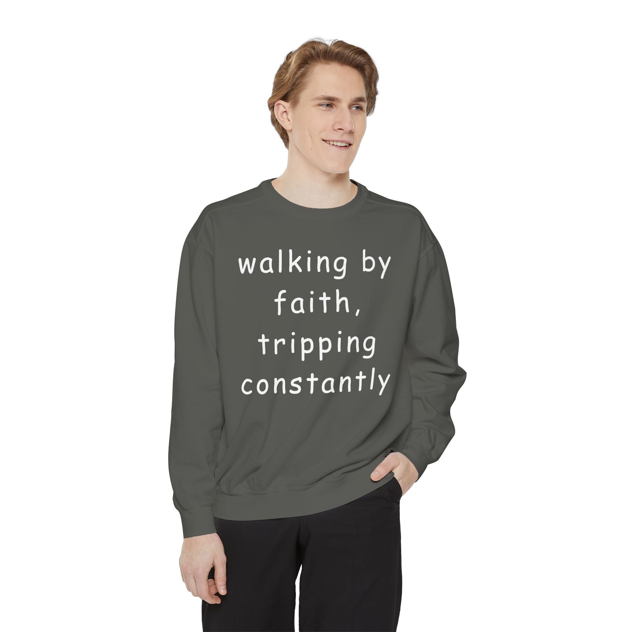 Faith & Fumble Sweatshirt — "walking by faith, tripping constantly" Christian Pullover Comfort Colors