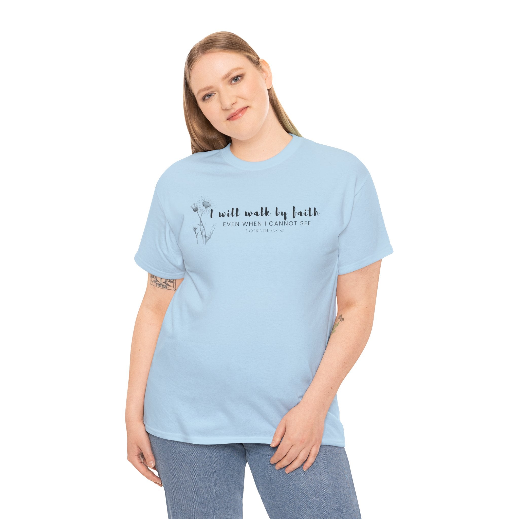 Faith Graphic Tee — "I Will Walk by Faith" Minimal Christian T-Shirt