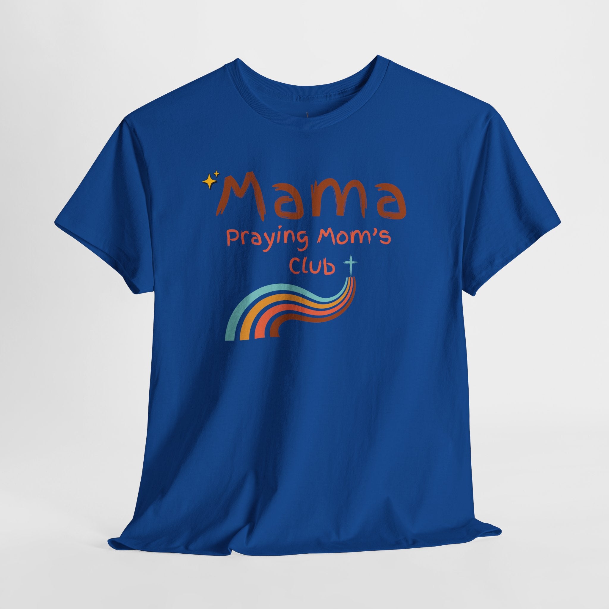 Mama Praying Mom's Club Tee — Inspirational Christian Mama T-Shirt with Rainbow - Mother's Day Gift