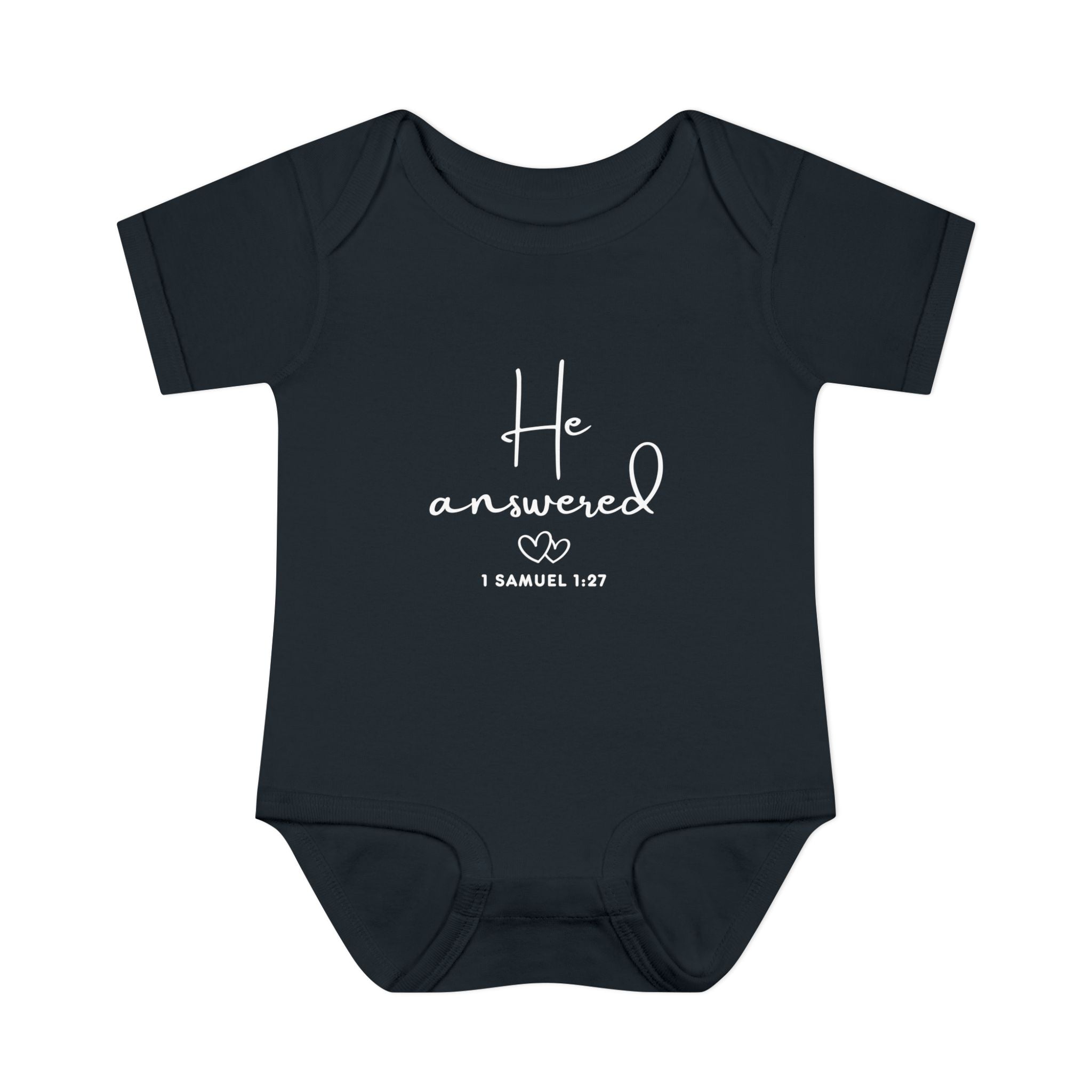 He Answered Infant Bodysuit | 1 Samuel 1:27 Scripture Baby Onesie