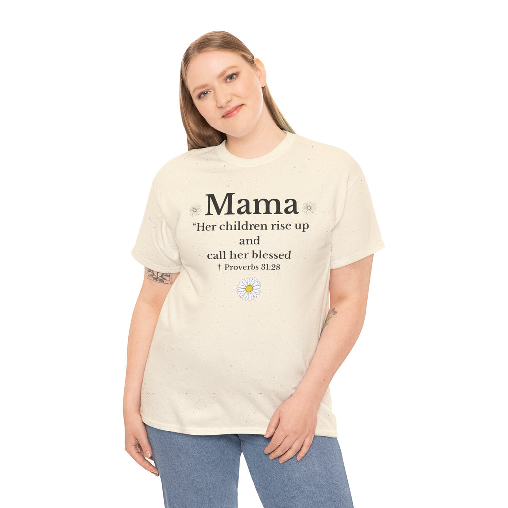 Mama Proverbs 31:28 T‑Shirt — 'Her children rise up and call her blessed' Floral Mom Tee - Mother's Day Gift
