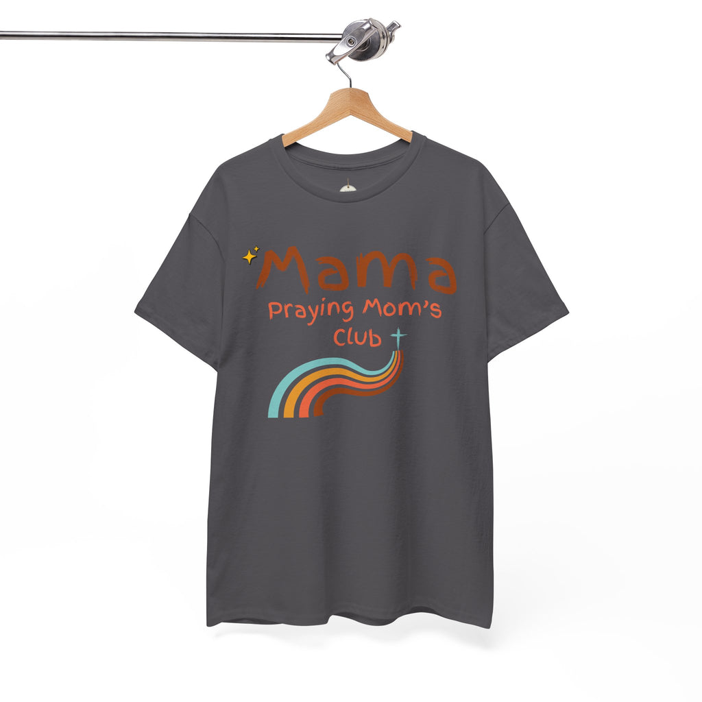 Mama Praying Mom's Club Tee — Inspirational Christian Mama T-Shirt with Rainbow - Mother's Day Gift