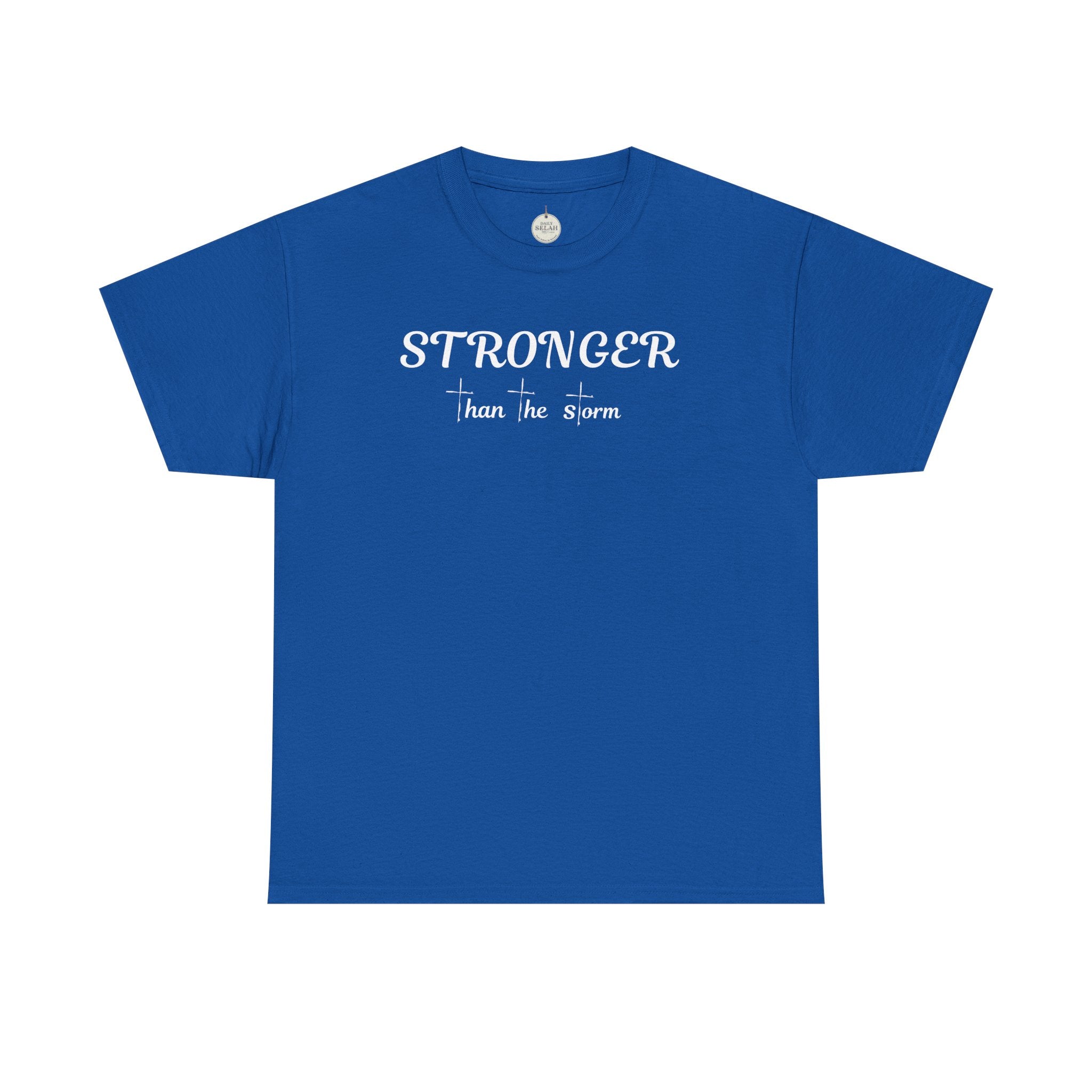 Stronger Than the Storm Tee — Inspirational Motivational T-Shirt