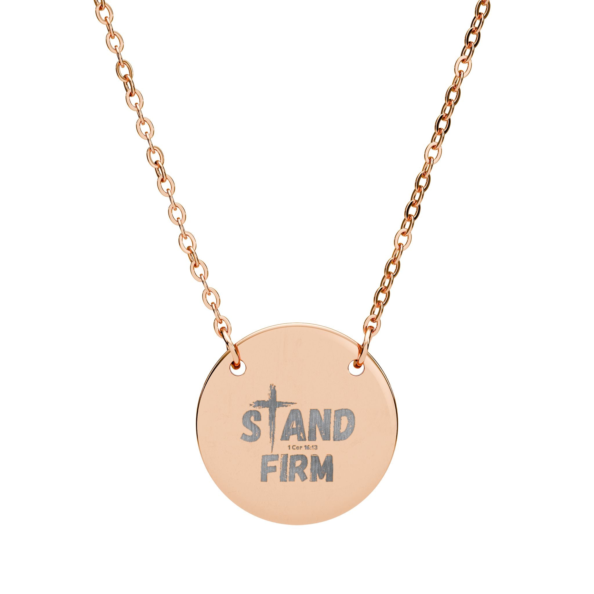 Stand Firm Engraved Circle Necklace