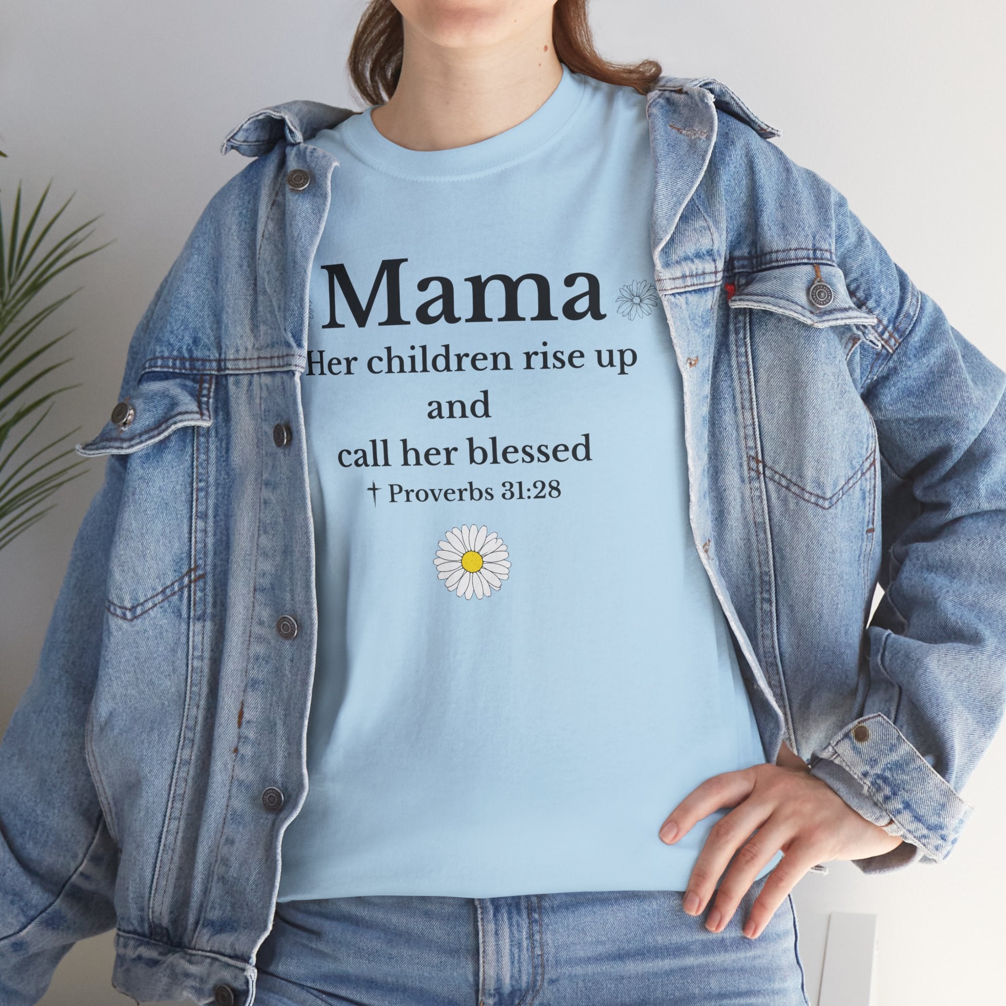 Mama Proverbs 31:28 T‑Shirt — 'Her children rise up and call her blessed' Floral Mom Tee - Mother's Day Gift