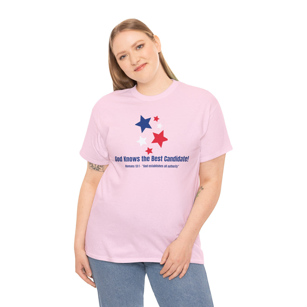 God Knows the Best Candidate Tee — Patriotic Christian Election T-Shirt