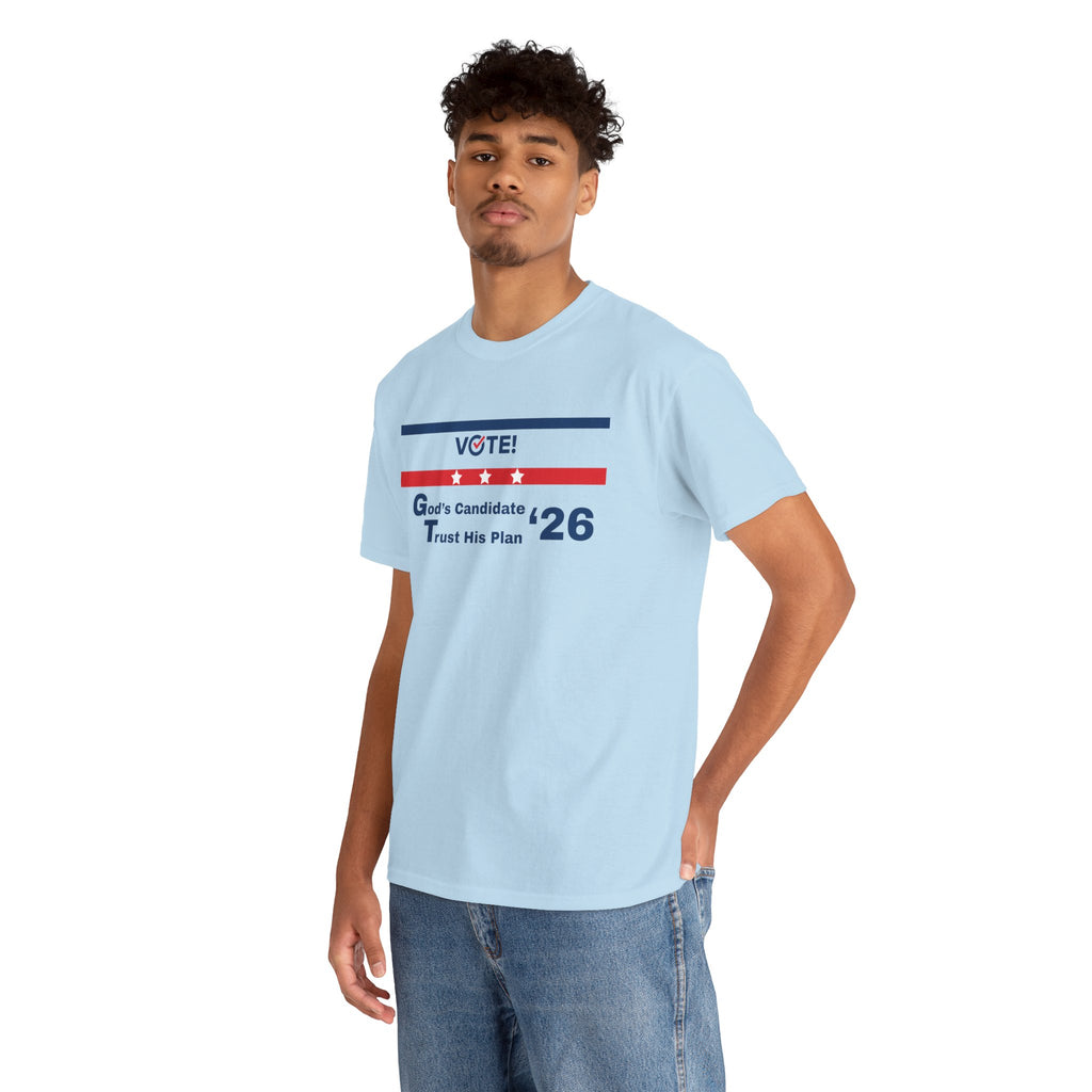 Political Vote '26 T‑Shirt — "God's Candidate Trust His Plan" Patriotic Tee