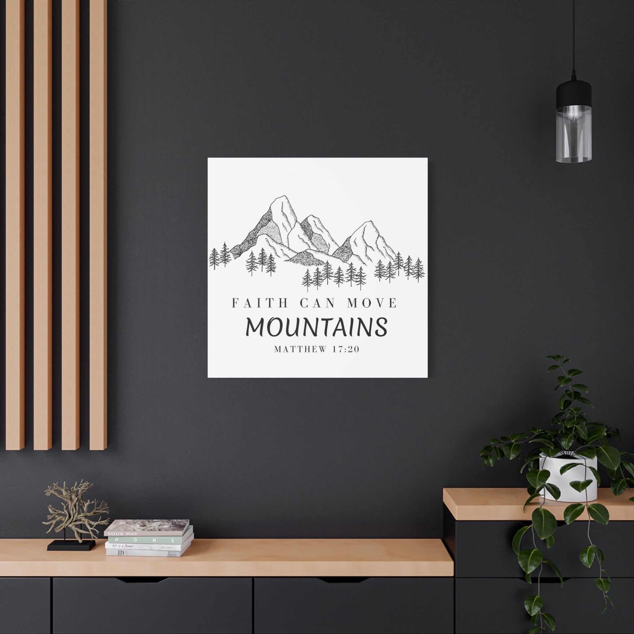 Faith Can Move Mountains Canvas Wall Art — Matthew 17:20 Inspirational Mountain Print