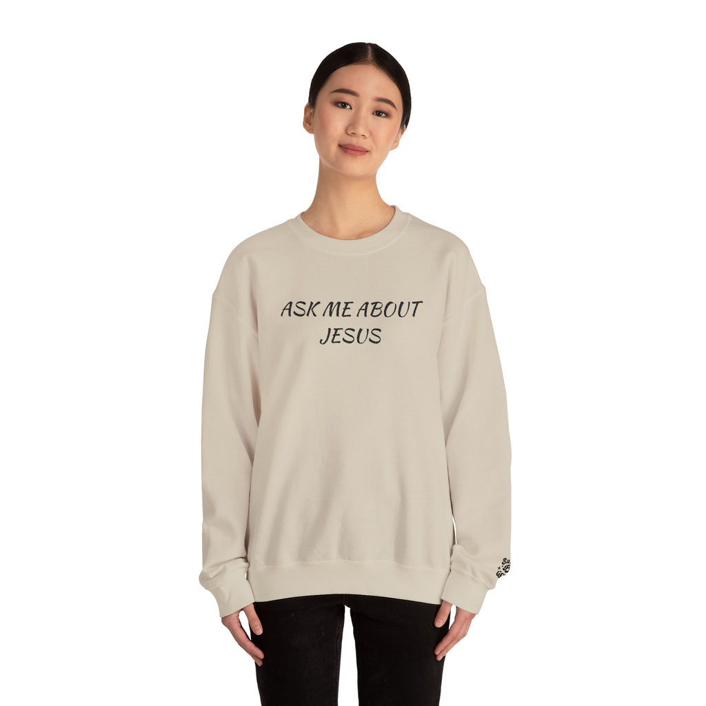 Embroidered Ask Me About Jesus Sweatshirt | Christian Faith Scripture Crewneck