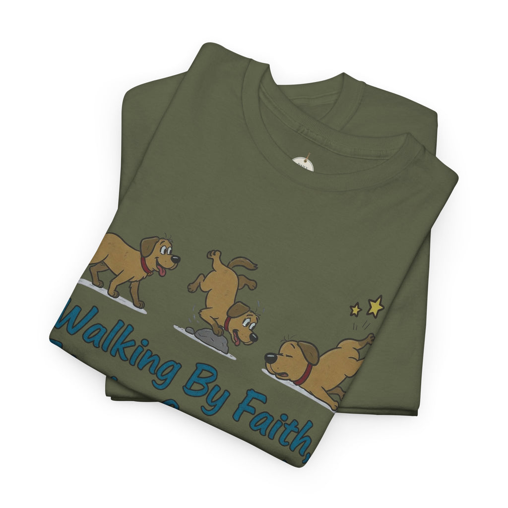 Faith Dog T-Shirt — "Walking By Faith, Tripping Constantly" Cute Christian Tee