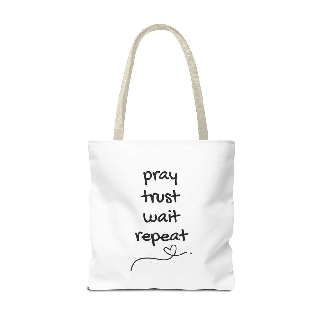 Pray Trust Wait Repeat Tote Bag — Inspirational Faith Canvas Tote