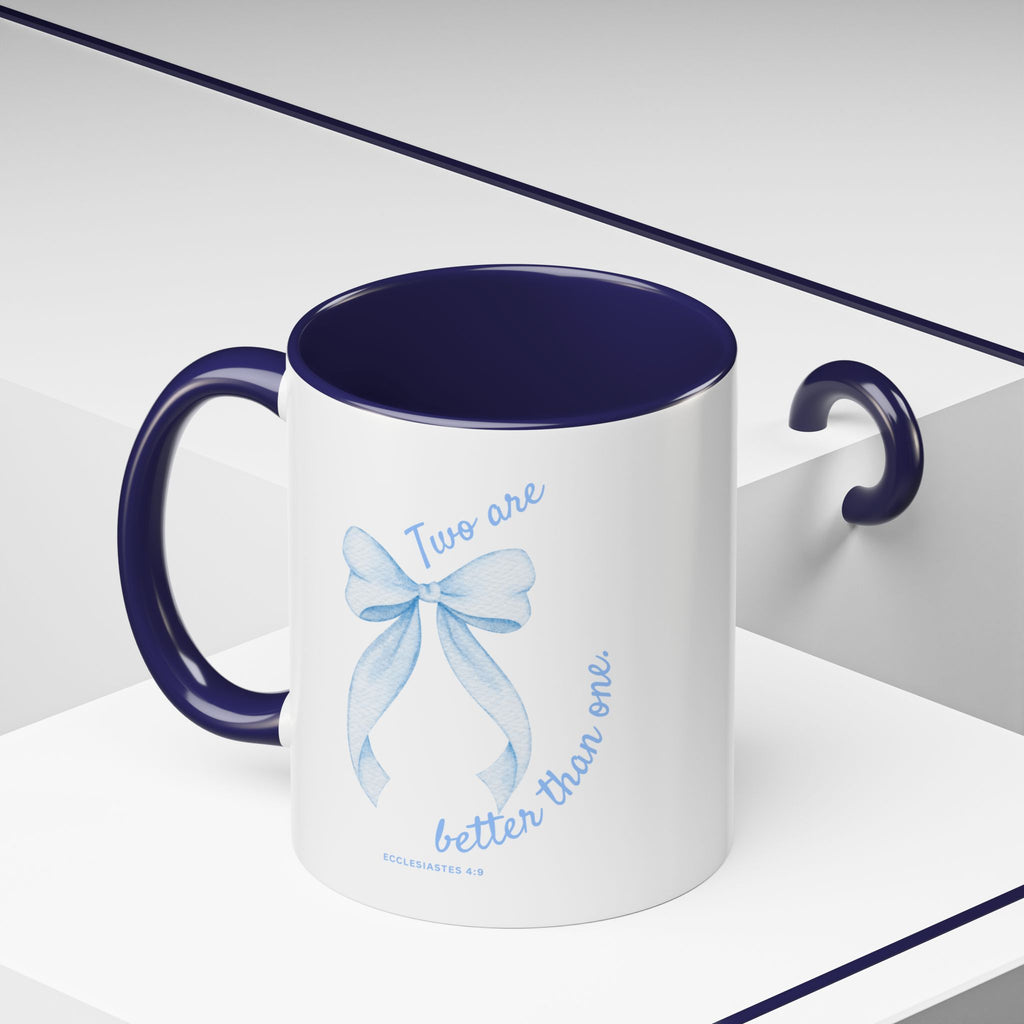 Accent Coffee Mug - "Two are better than one" Blue Ribbon Ceramic Mug Christian Wedding