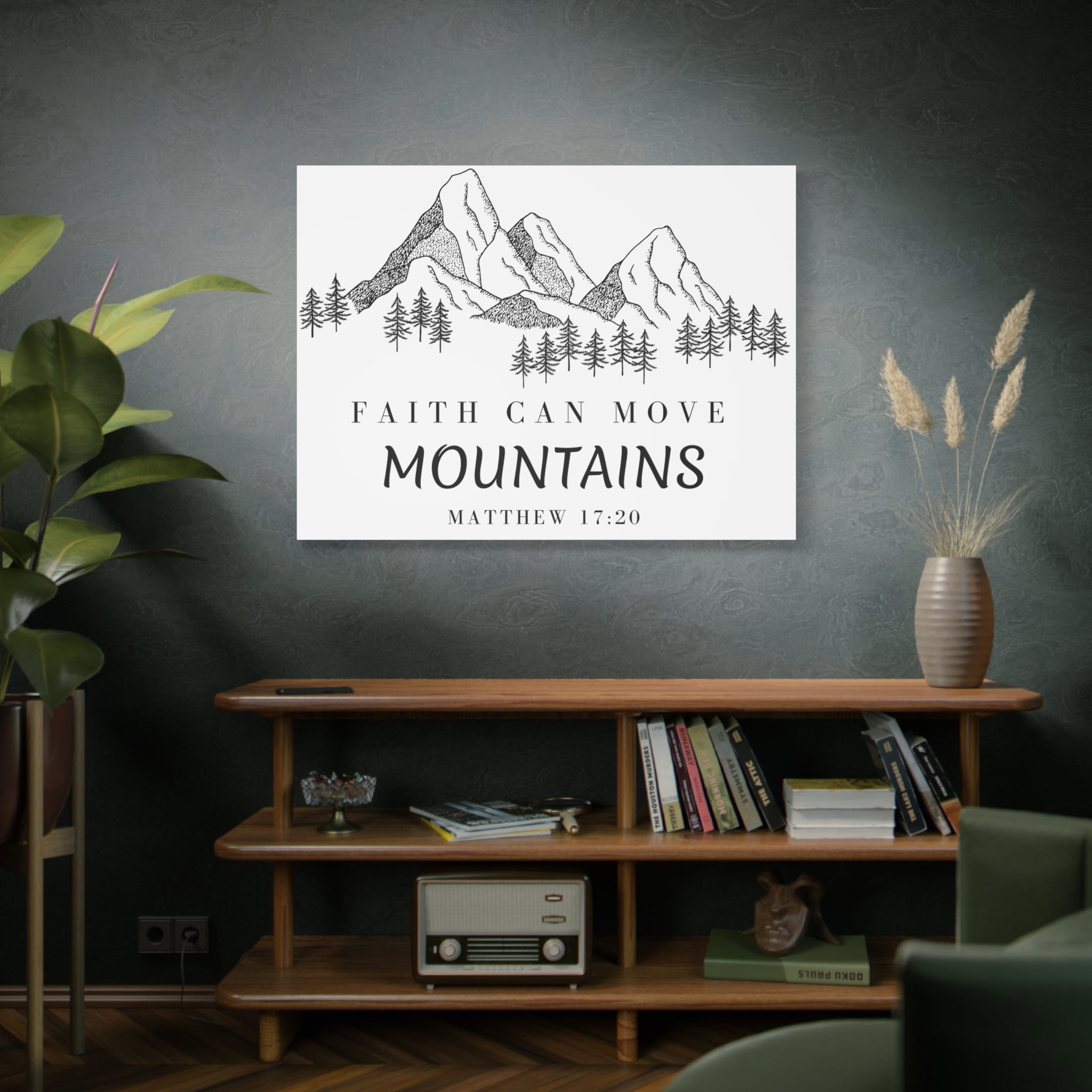 Faith Can Move Mountains Canvas Wall Art — Matthew 17:20 Inspirational Mountain Print
