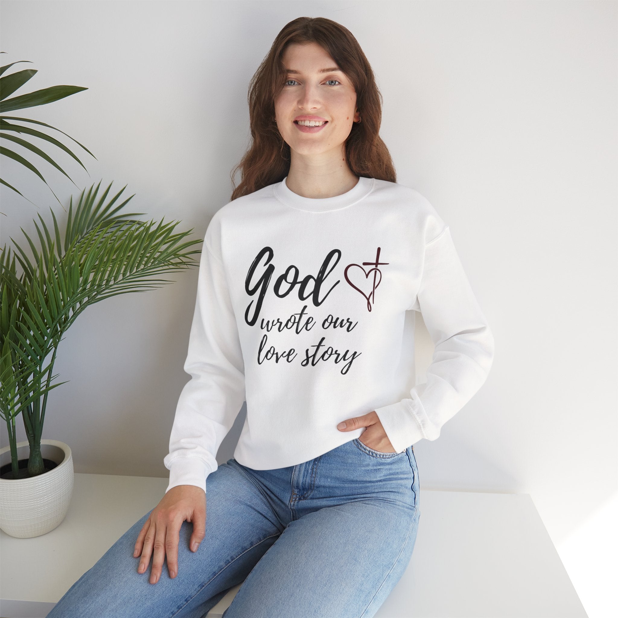 God Wrote Our Love Story Crewneck Sweatshirt