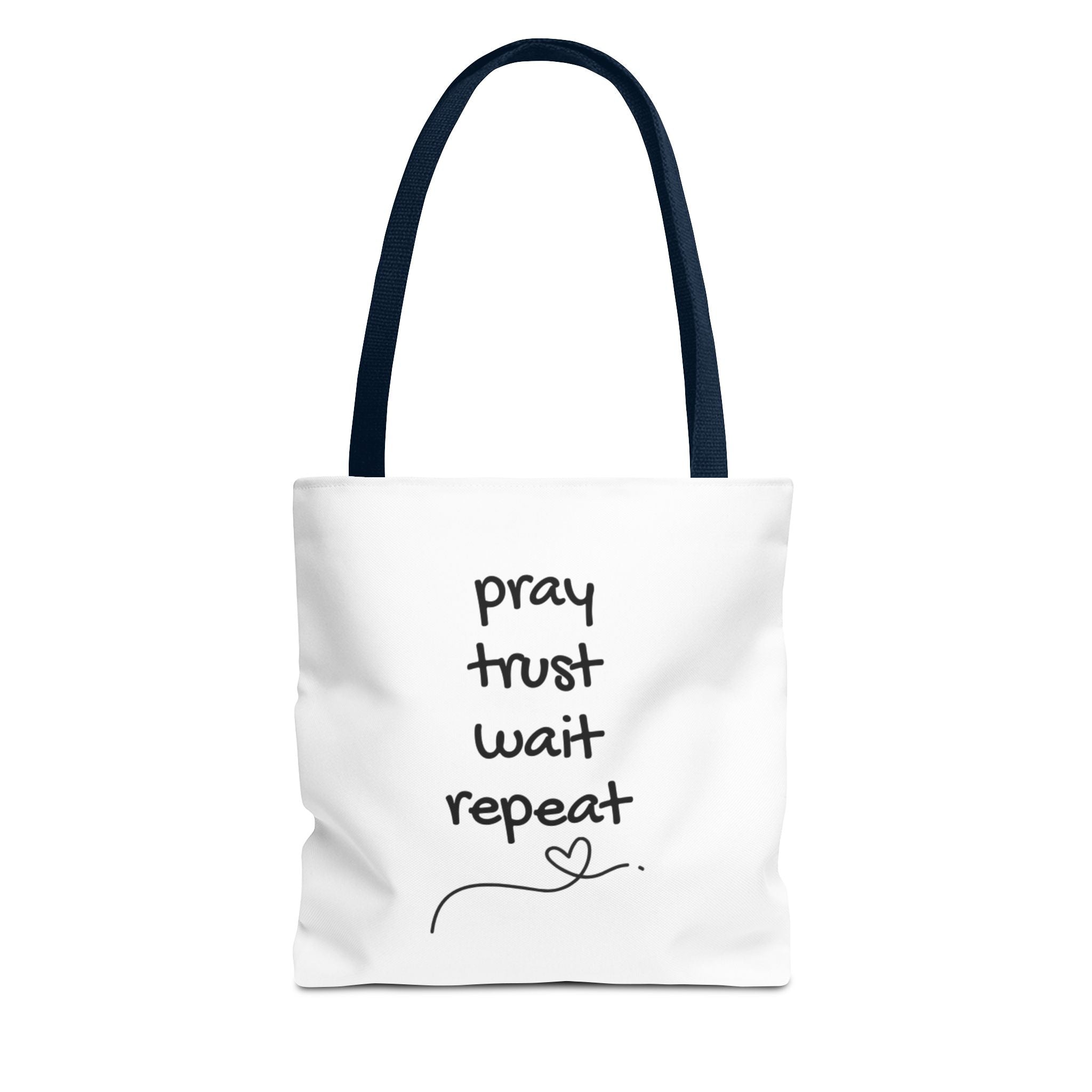 Pray Trust Wait Repeat Tote Bag — Inspirational Faith Canvas Tote