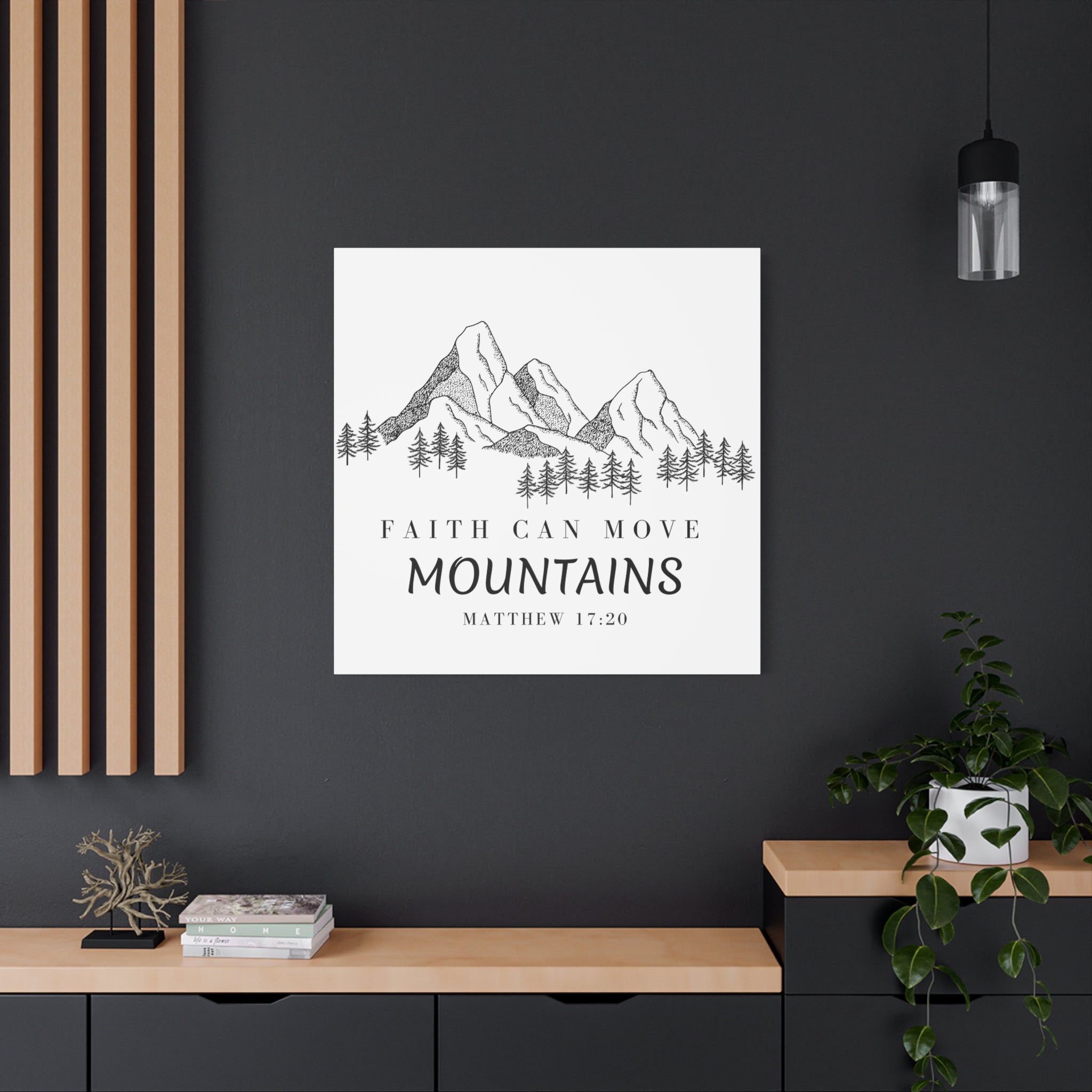 Faith Can Move Mountains Canvas Wall Art — Matthew 17:20 Inspirational Mountain Print