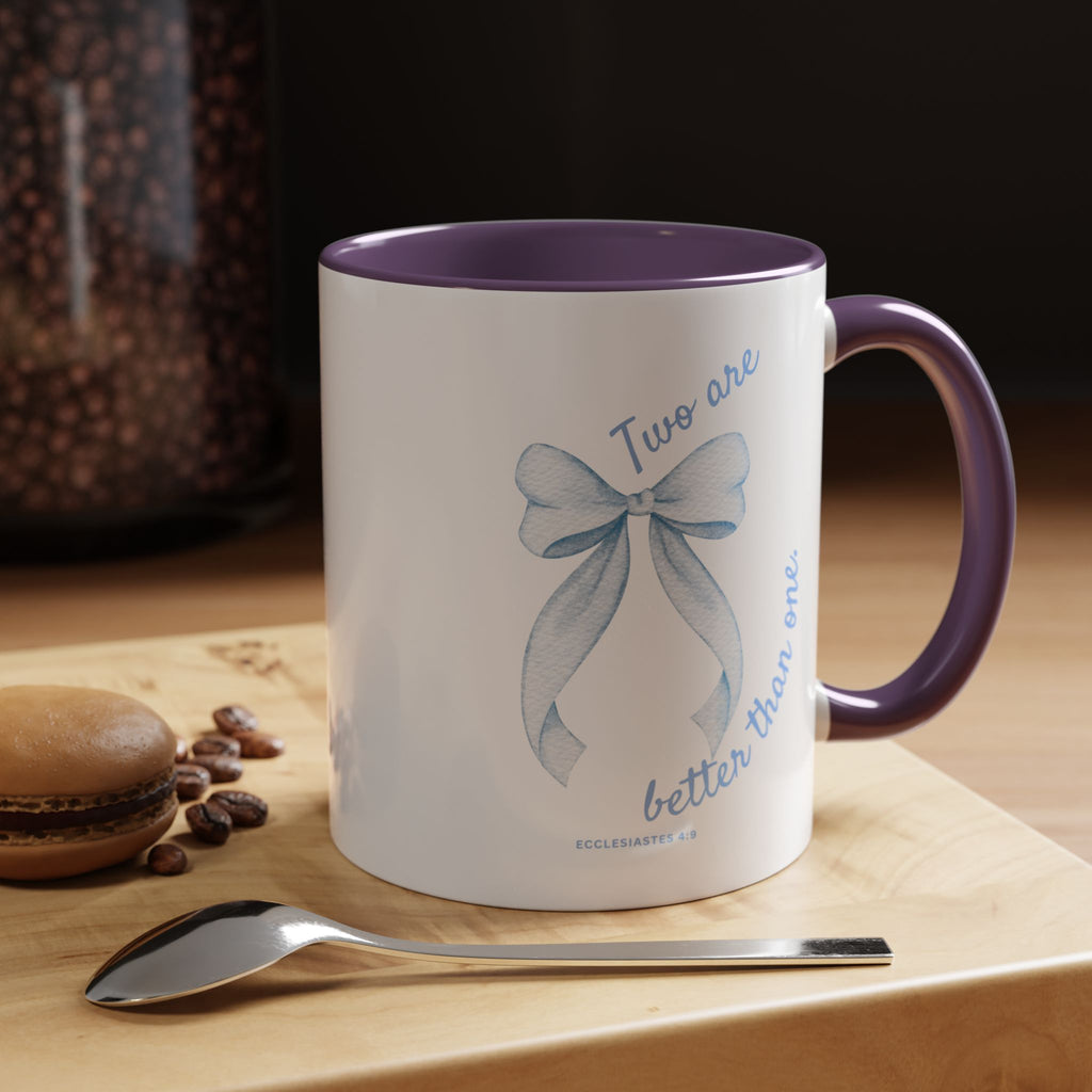 Accent Coffee Mug - "Two are better than one" Blue Ribbon Ceramic Mug Christian Wedding