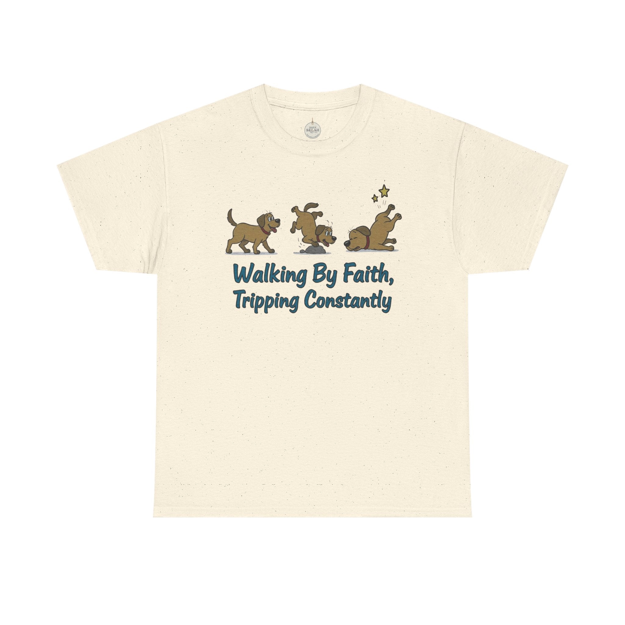 Faith Dog T-Shirt — "Walking By Faith, Tripping Constantly" Cute Christian Tee
