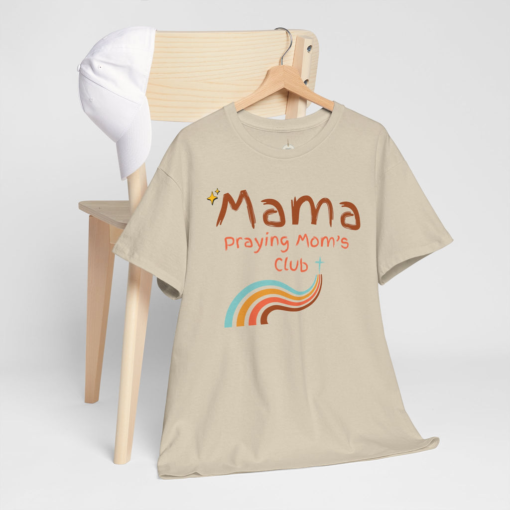 Mama Praying Mom's Club Tee — Inspirational Christian Mama T-Shirt with Rainbow - Mother's Day Gift