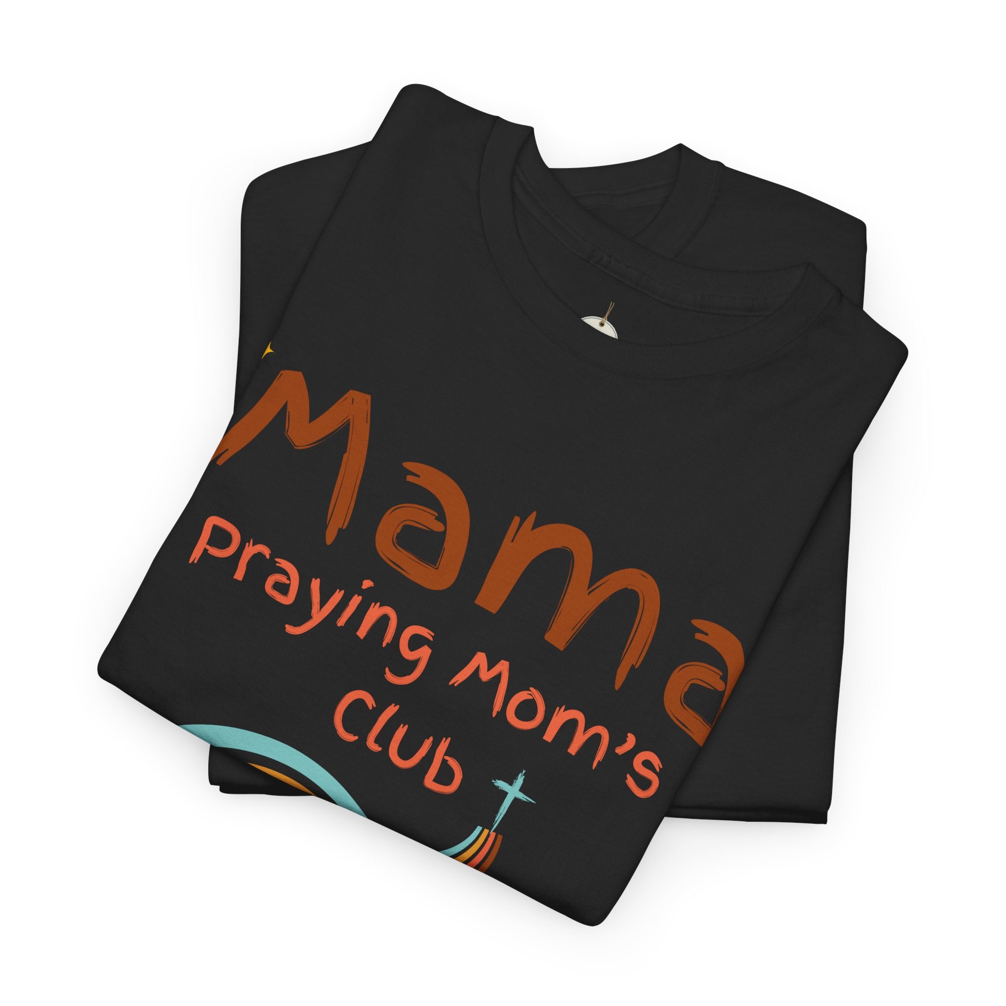 Mama Praying Mom's Club Tee — Inspirational Christian Mama T-Shirt with Rainbow - Mother's Day Gift