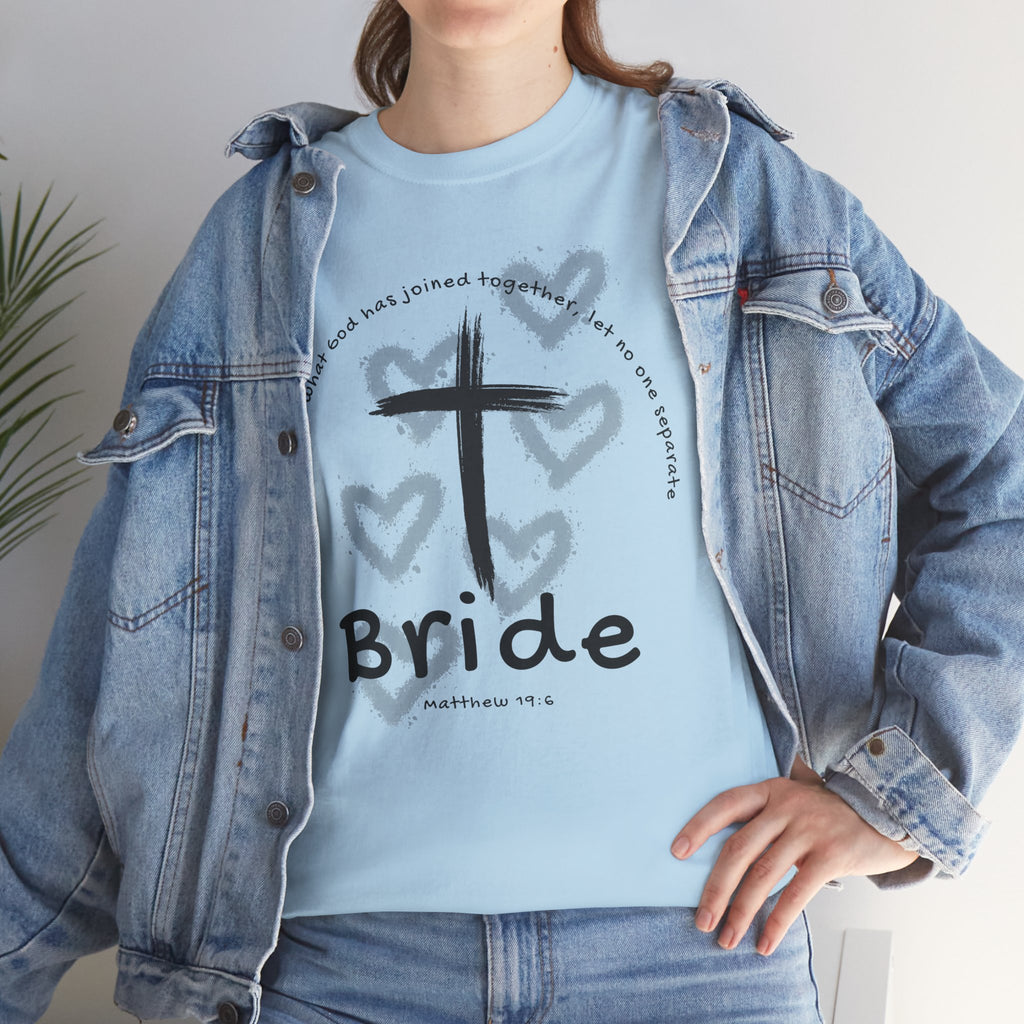 Bride T-Shirt — Christian Cross & Hearts Bridal Faith Tee - Christian - Matthew 19:6
