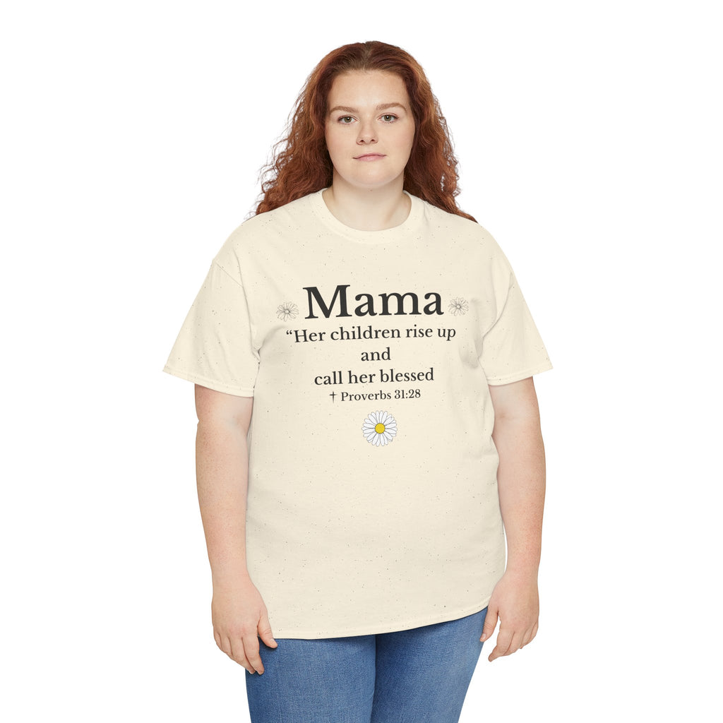 Mama Proverbs 31:28 T‑Shirt — 'Her children rise up and call her blessed' Floral Mom Tee - Mother's Day Gift