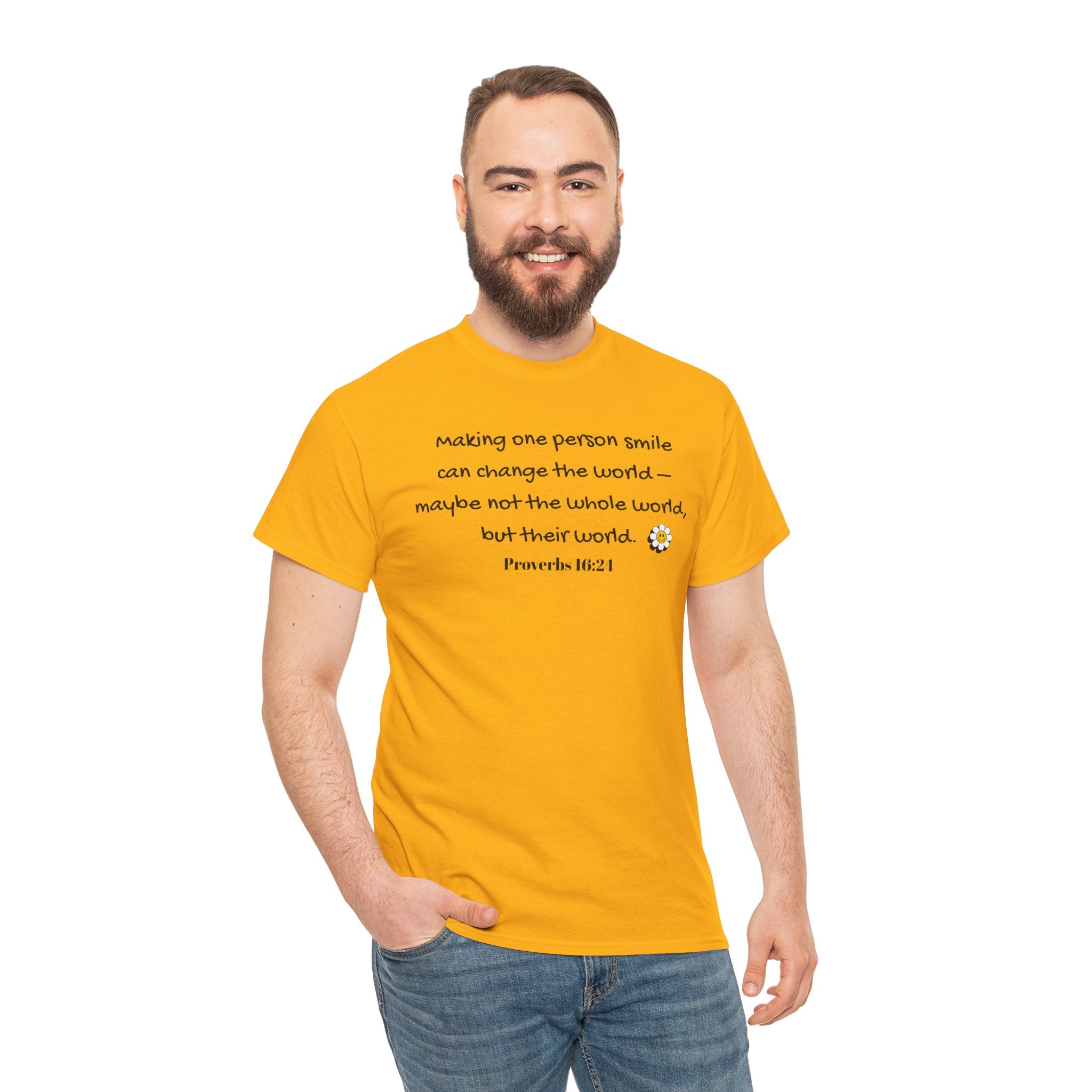 Inspirational Daisy Tee — “Making one person smile can change the world” Proverbs 11:21