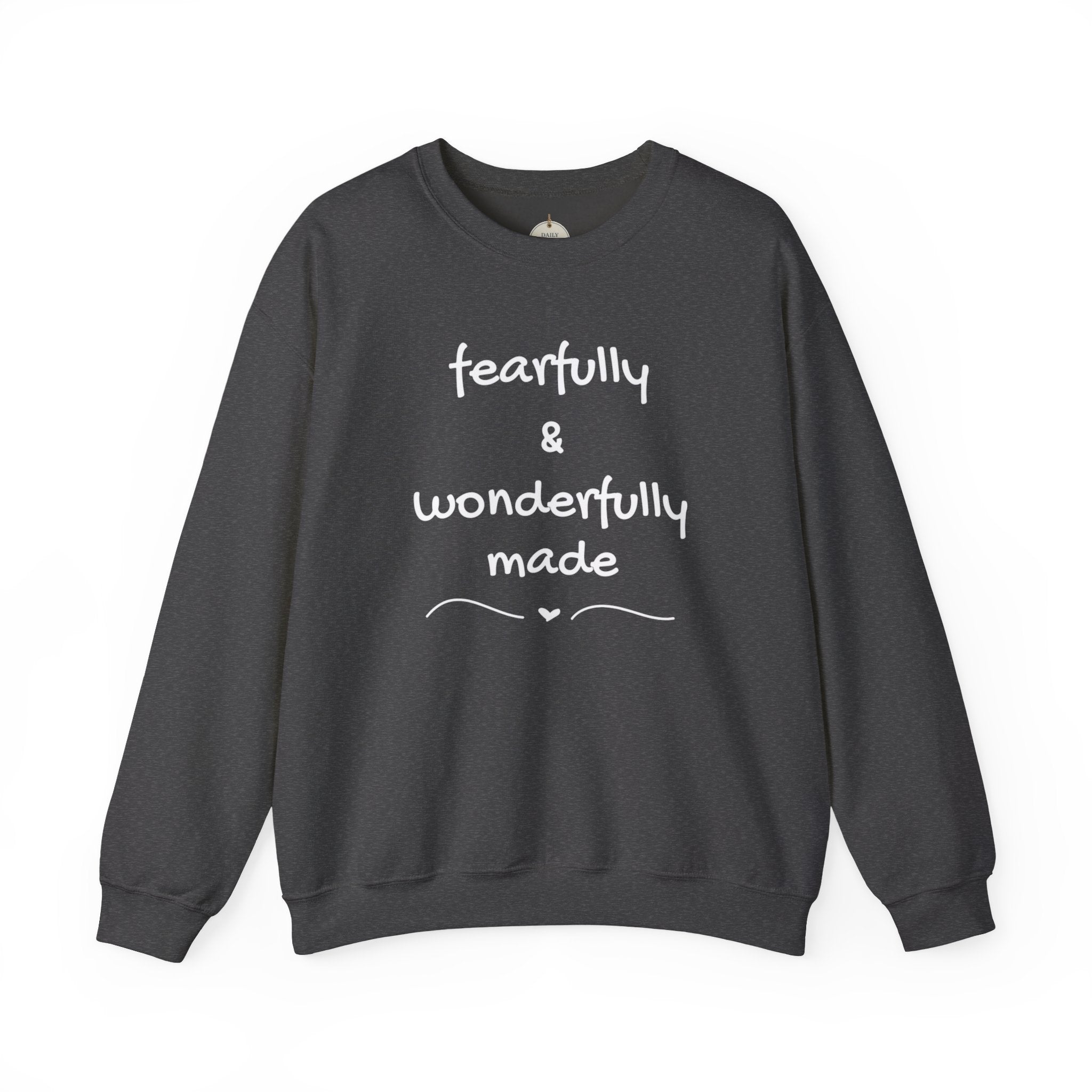 Faith-Based Crewneck Sweatshirt — "Fearfully & Wonderfully Made" Inspirational Pullover