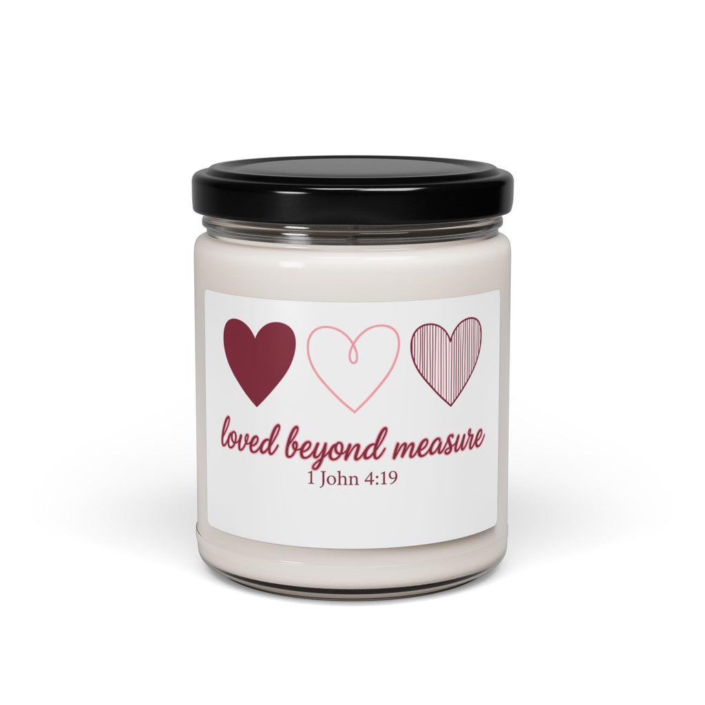 Candle — "Loved Beyond Measure" Soy Candle (1 John 4:19) — 9oz Scented Gift for Christian Valentine & Encouragement