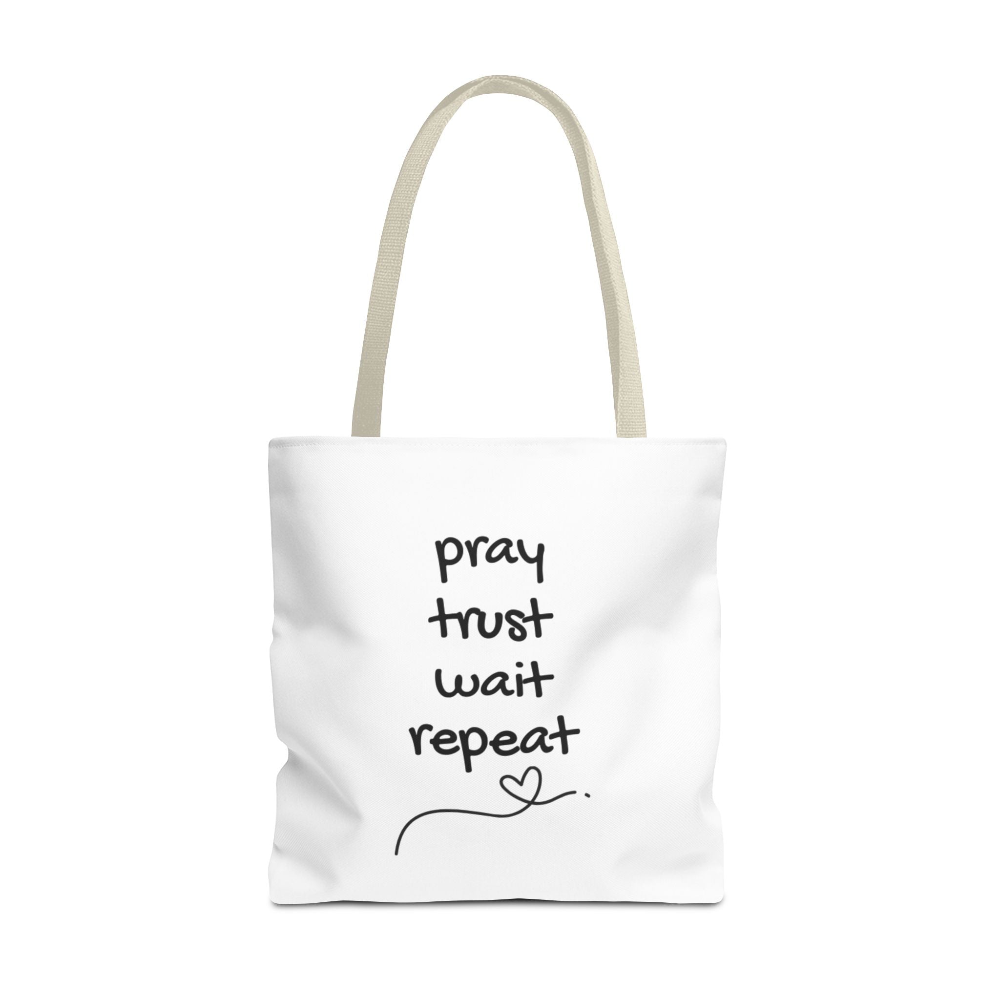 Pray Trust Wait Repeat Tote Bag — Inspirational Faith Canvas Tote