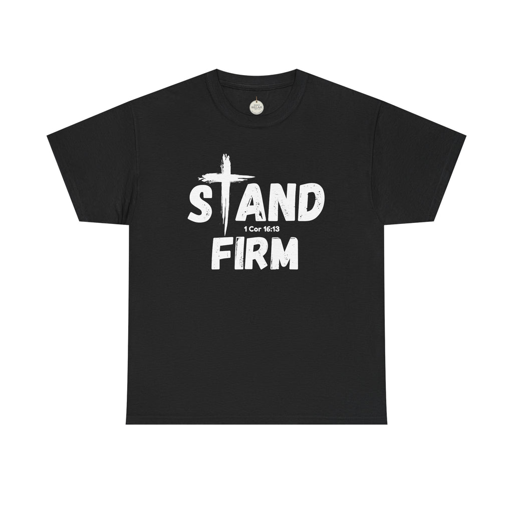 Stand Firm T-Shirt — Christian Faith Tee with Cross & 1 Cor 16:13 Inspirational Design