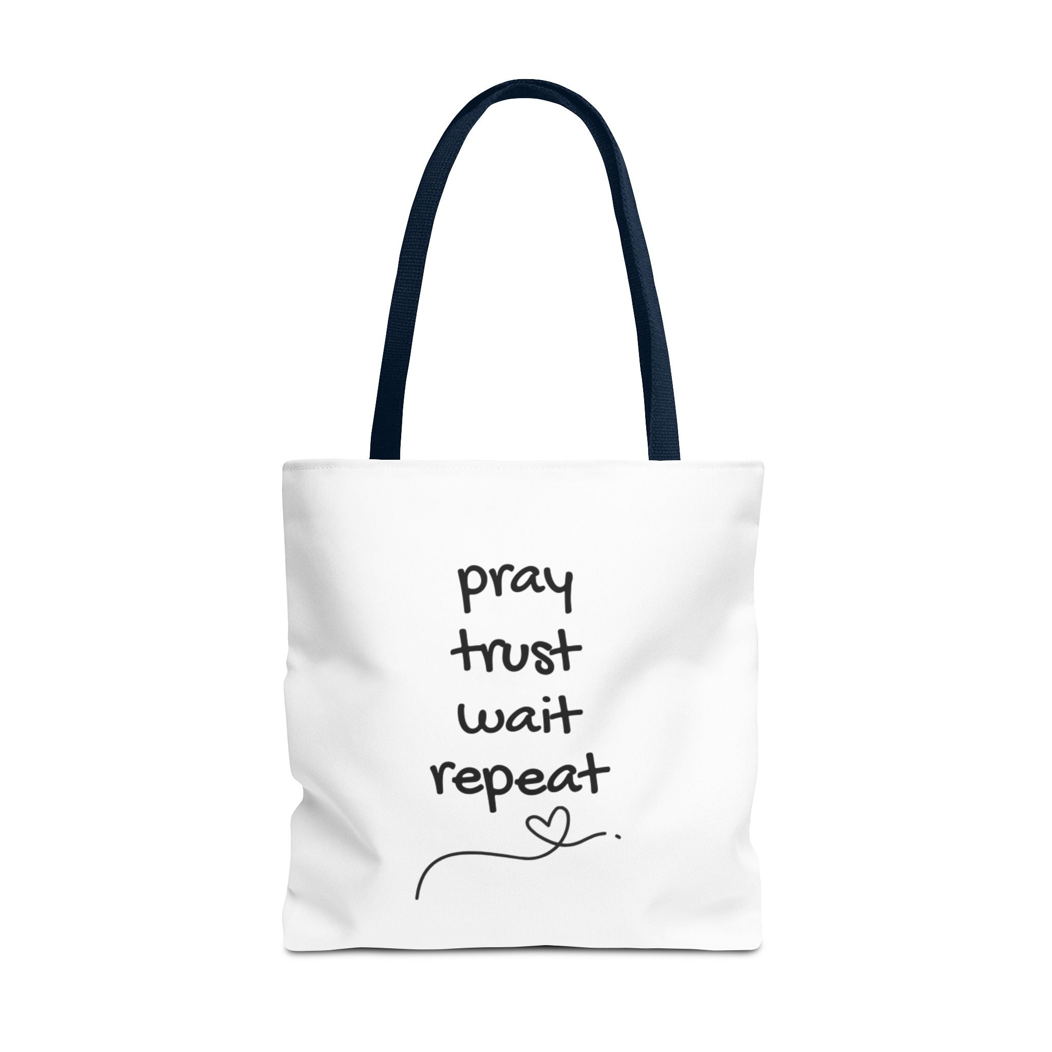 Pray Trust Wait Repeat Tote Bag — Inspirational Faith Canvas Tote