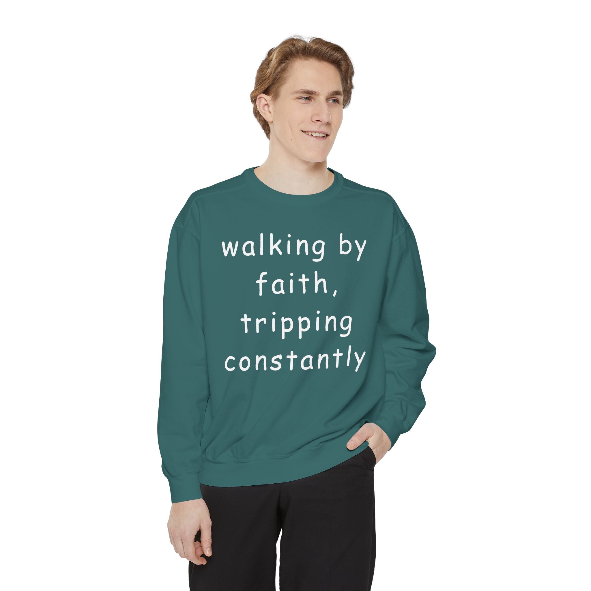 Faith & Fumble Sweatshirt — "walking by faith, tripping constantly" Christian Pullover Comfort Colors