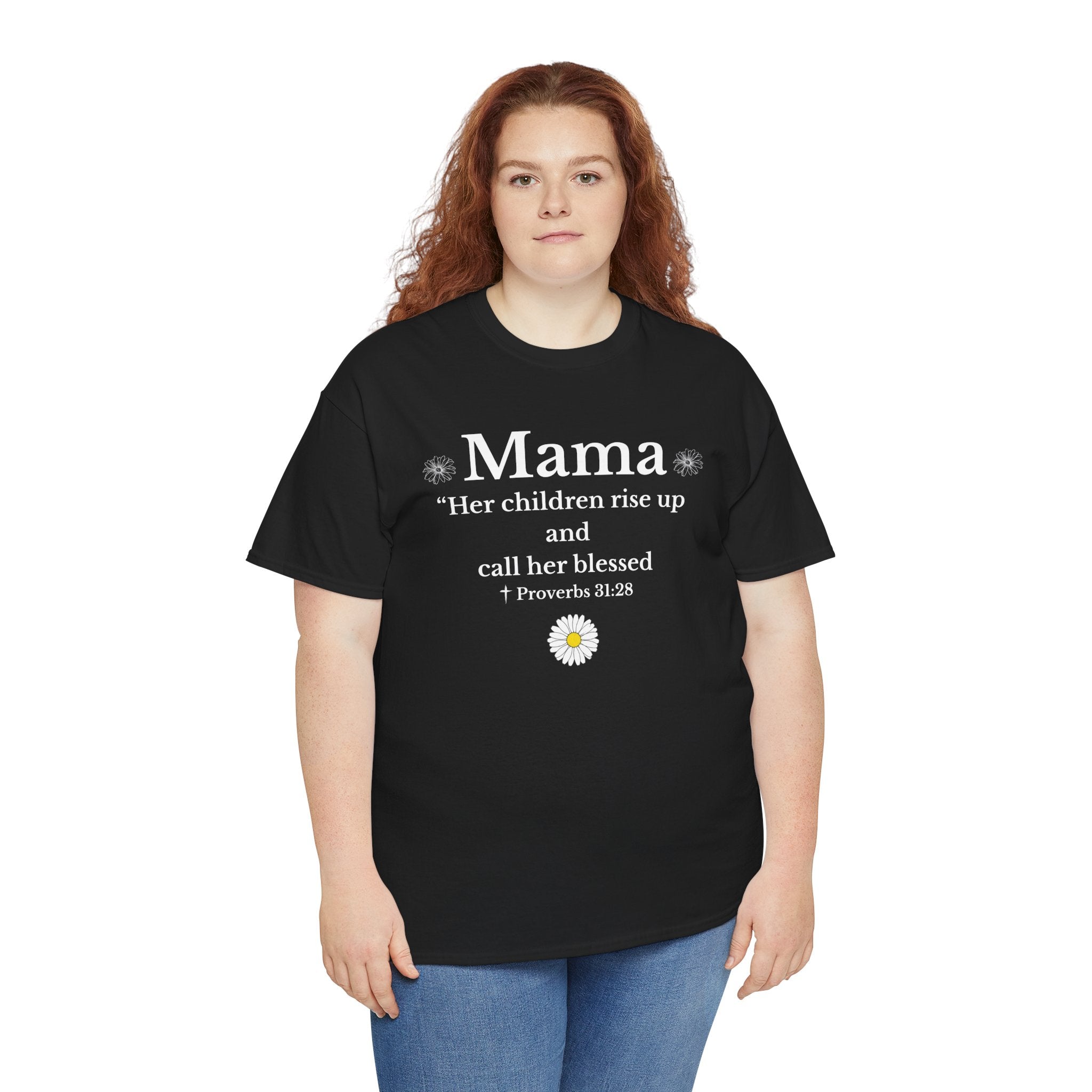 Mama Proverbs 31:28 T‑Shirt — 'Her children rise up and call her blessed' Floral Mom Tee - Mother's Day Gift
