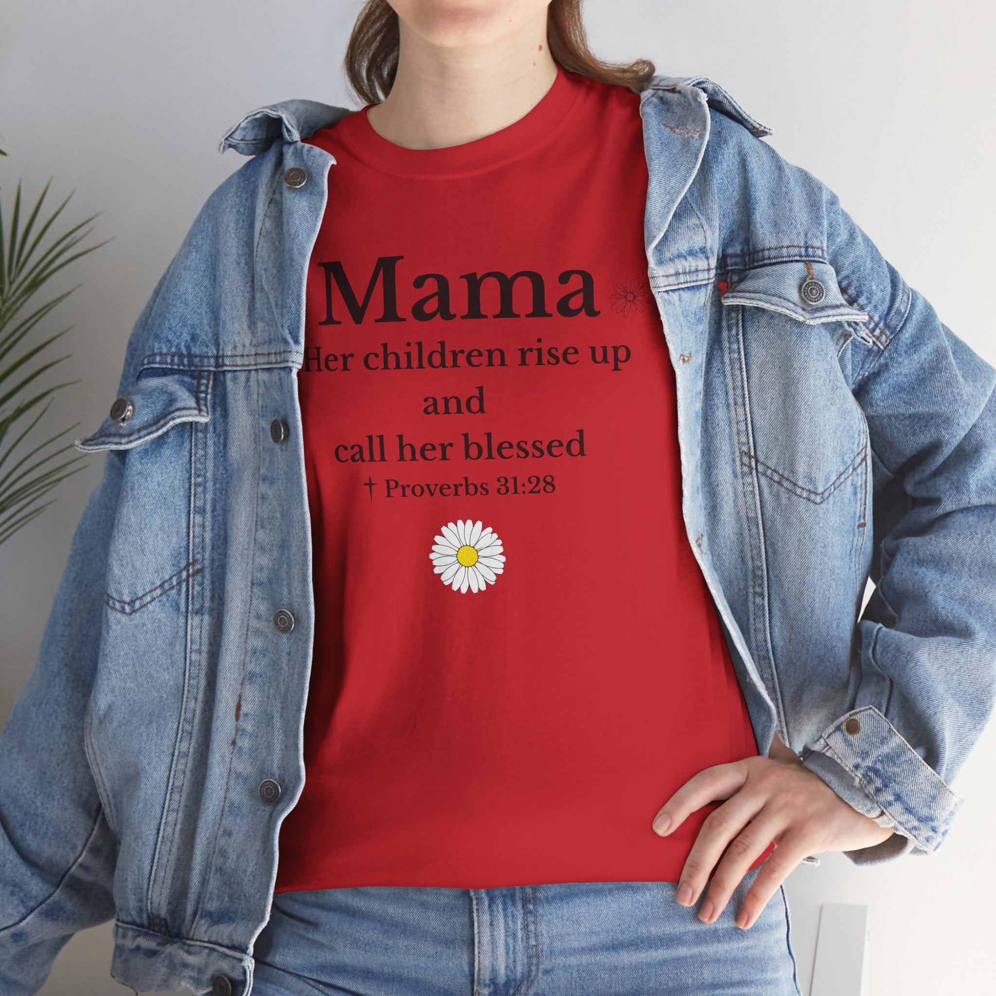 Mama Proverbs 31:28 T‑Shirt — 'Her children rise up and call her blessed' Floral Mom Tee - Mother's Day Gift