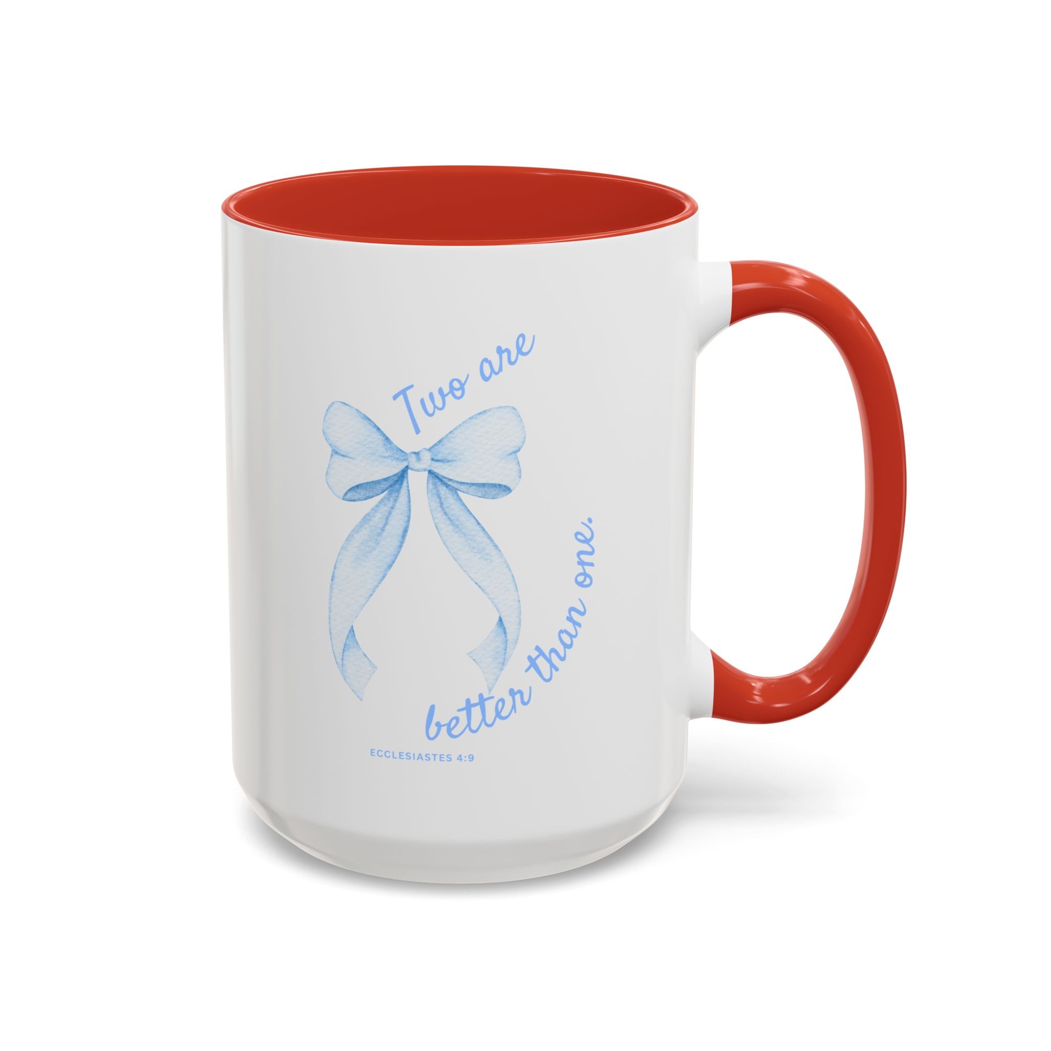 Accent Coffee Mug - "Two are better than one" Blue Ribbon Ceramic Mug Christian Wedding