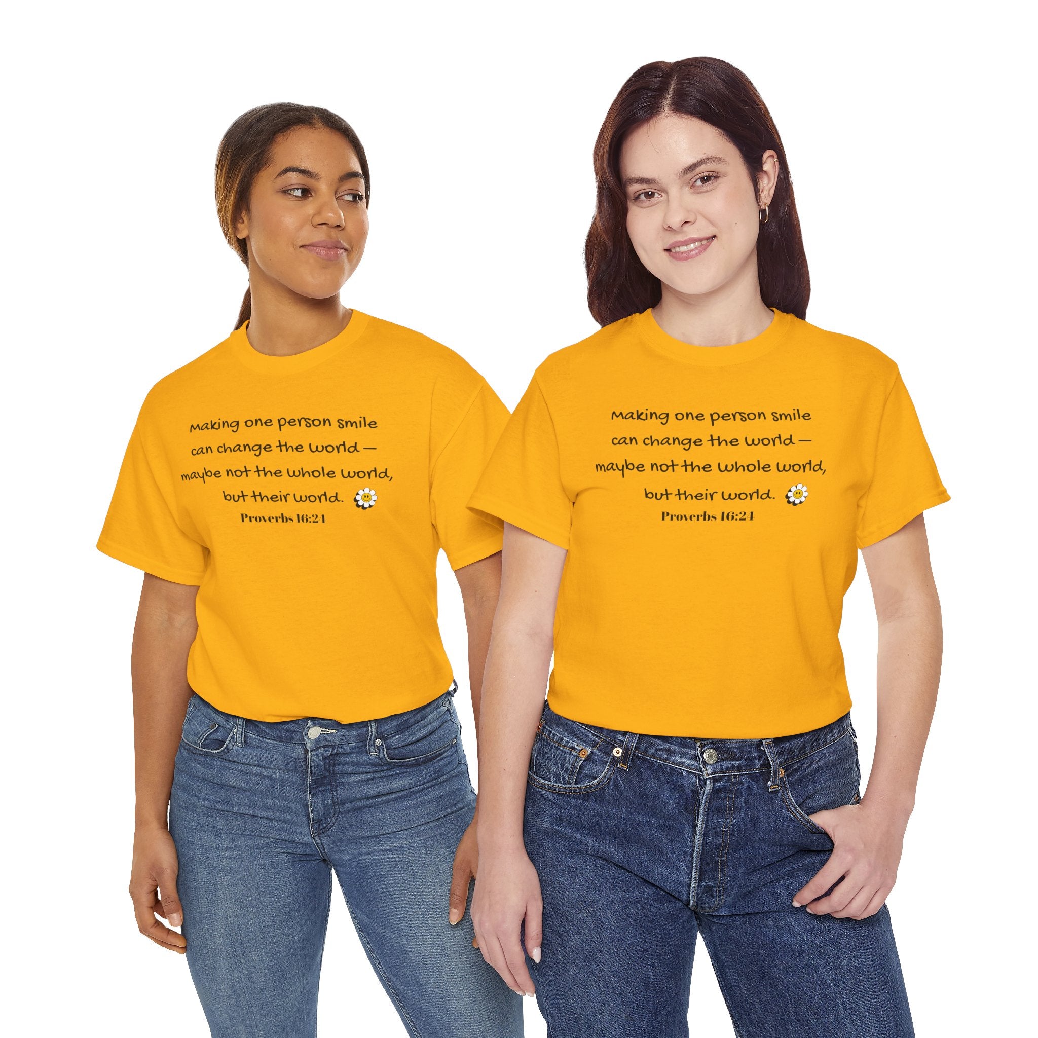 Inspirational Daisy Tee — “Making one person smile can change the world” Proverbs 11:21