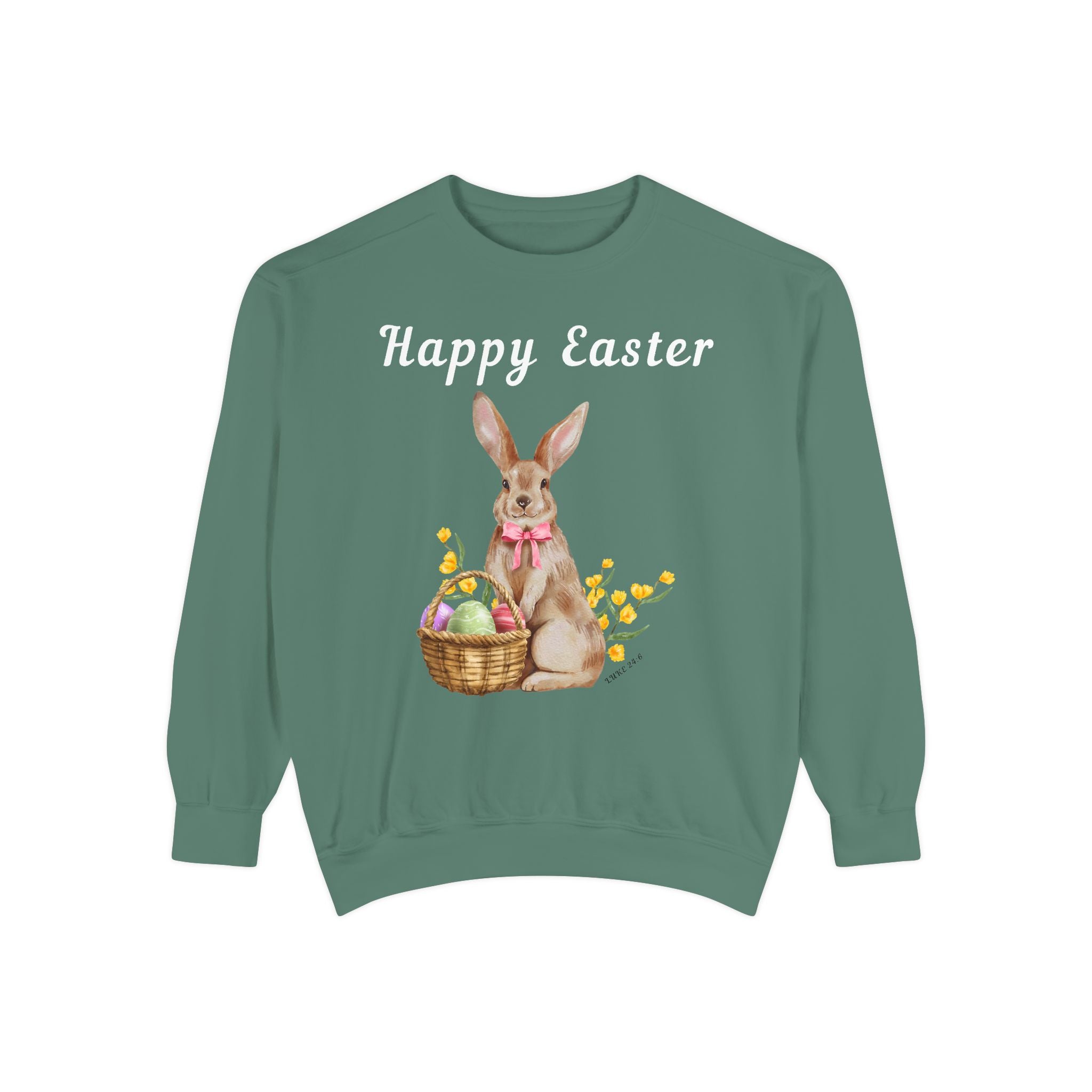 Easter Bunny Sweatshirt - Happy Easter Bunny with Basket Design (Luke 24:6)